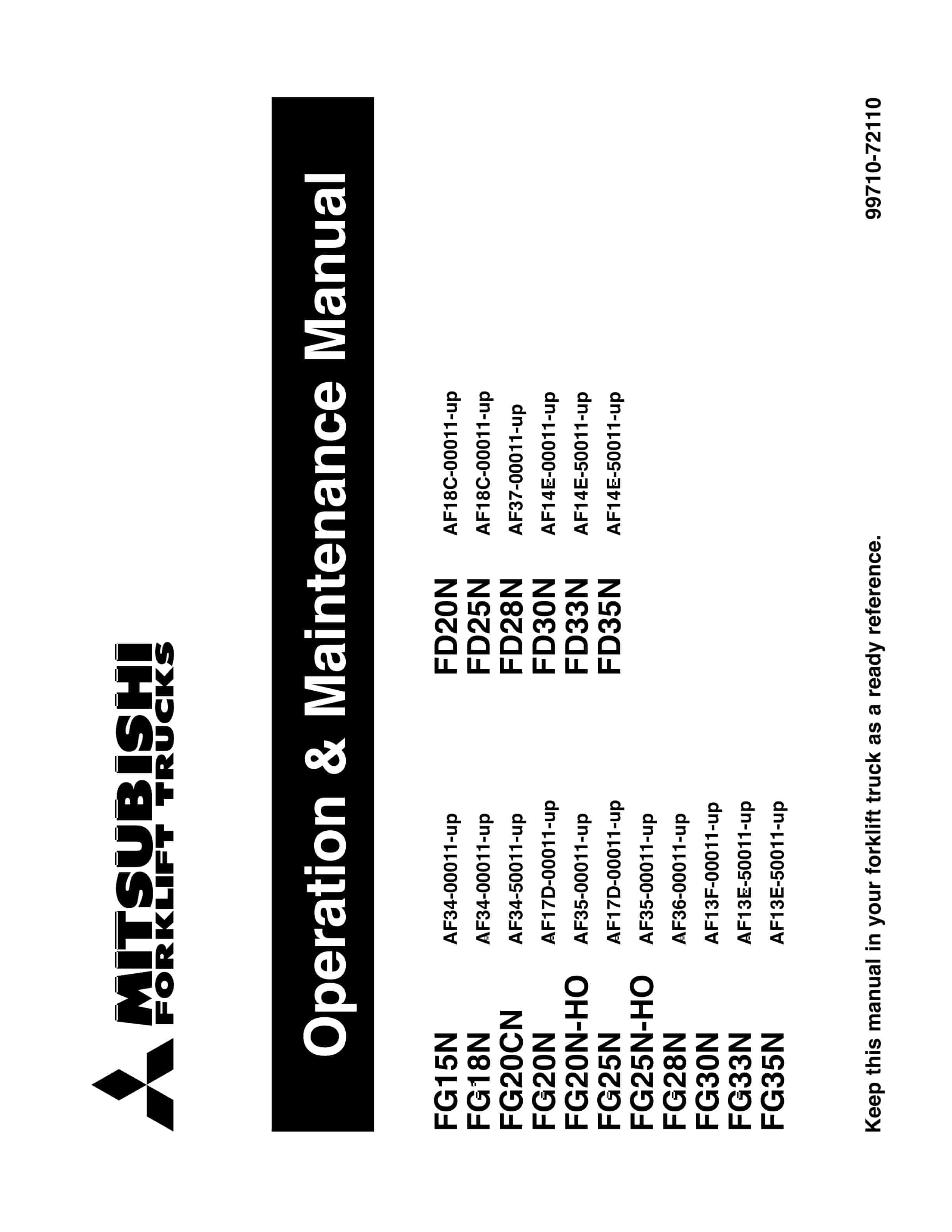 Mitsubishi FG15N-35N, FD20N-35N Operation and Maintenance Manual 99710-72110 1 Mitsubishi FG15N-35N, FD20N-35N Operation and Maintenance Manual 99710-72110
