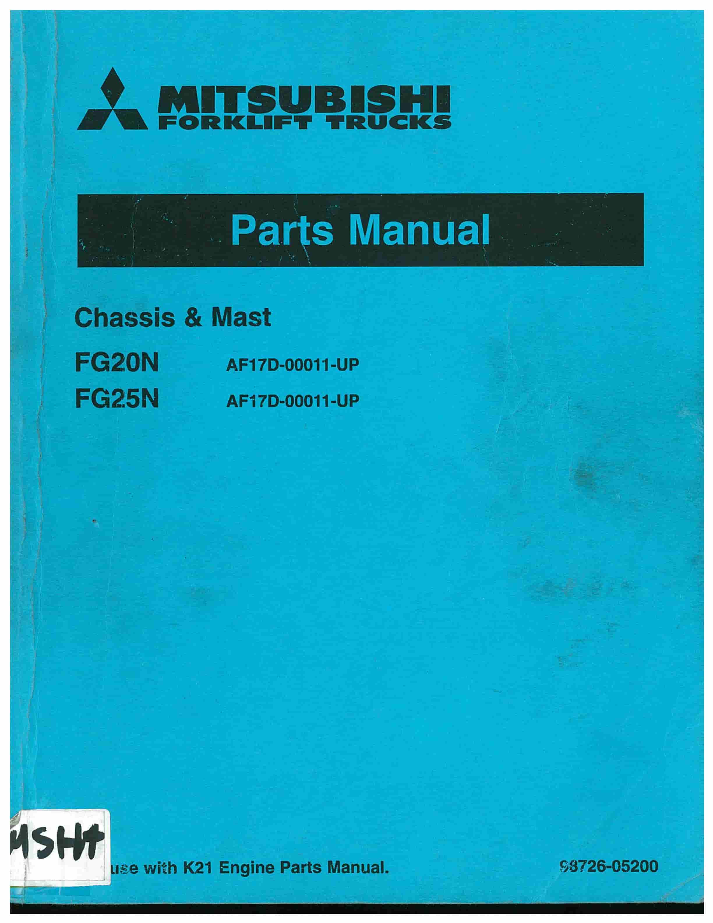 Mitsubishi FG20, FG25 Chassis and Mast Parts Manual 98726-05200