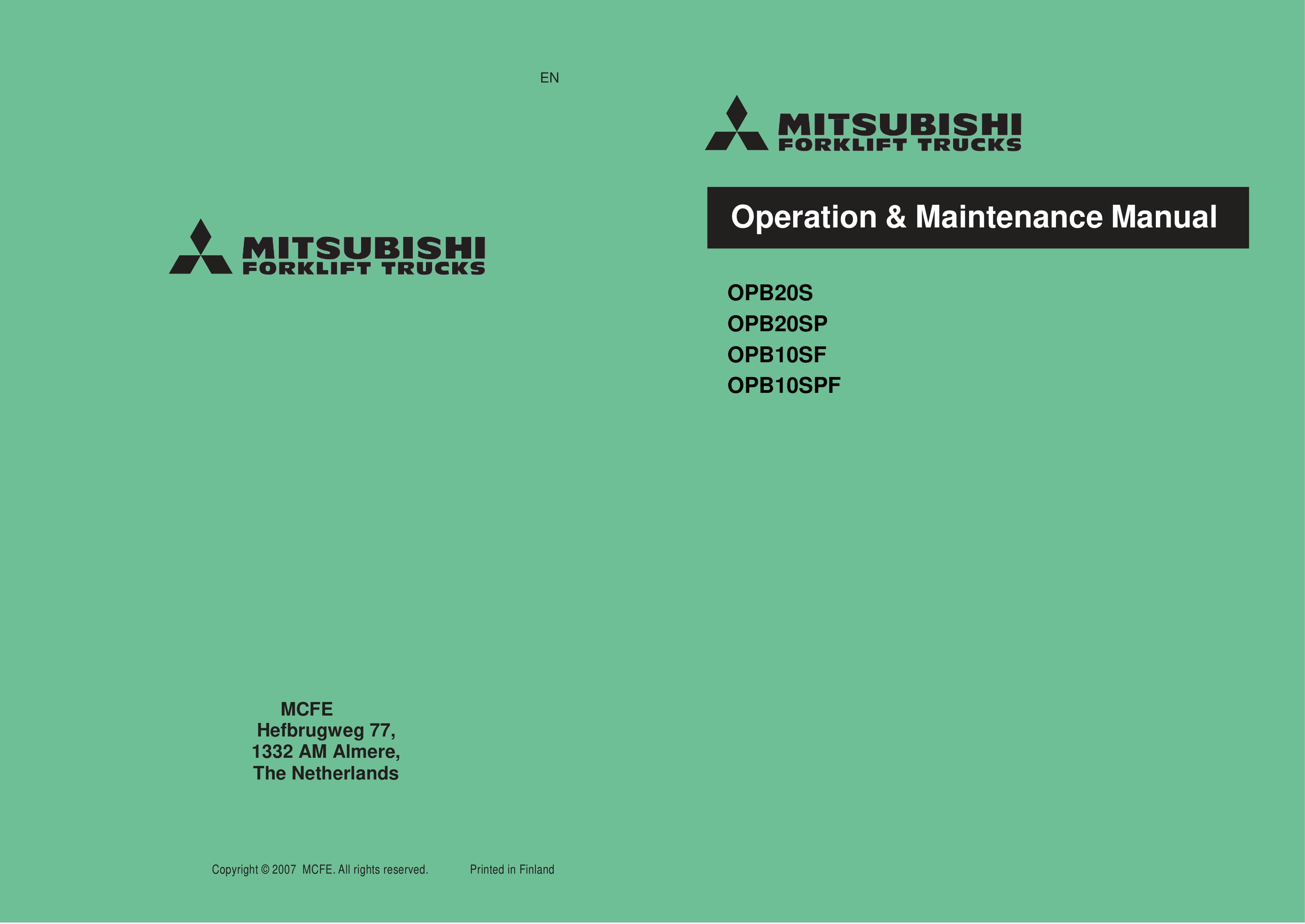 Mitsubishi OPB20S, OPB20SP, OPB10SF, OPB10SPF Operation and Maintenance Manual WHOMM0022 1 Mitsubishi OPB20S, OPB20SP, OPB10SF, OPB10SPF Operation and Maintenance Manual WHOMM0022