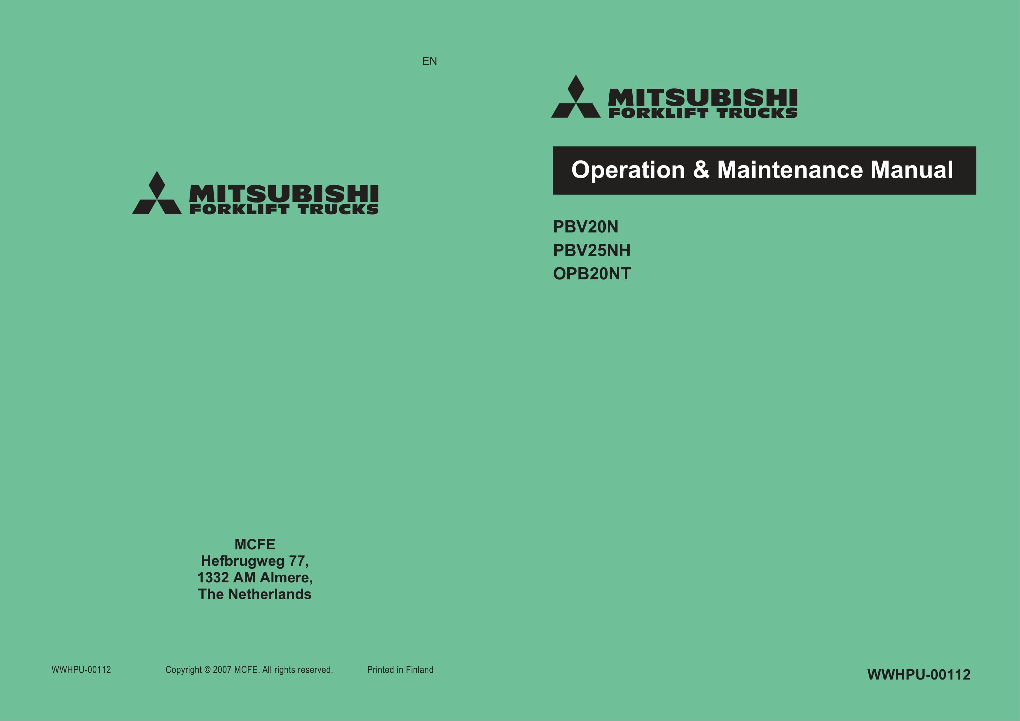 Mitsubishi PBV20N, PBV25NH, OPB20NT Operation and Maintenance Manual WWHPU-00112 1 Mitsubishi PBV20N, PBV25NH, OPB20NT Operation and Maintenance Manual WWHPU-00112