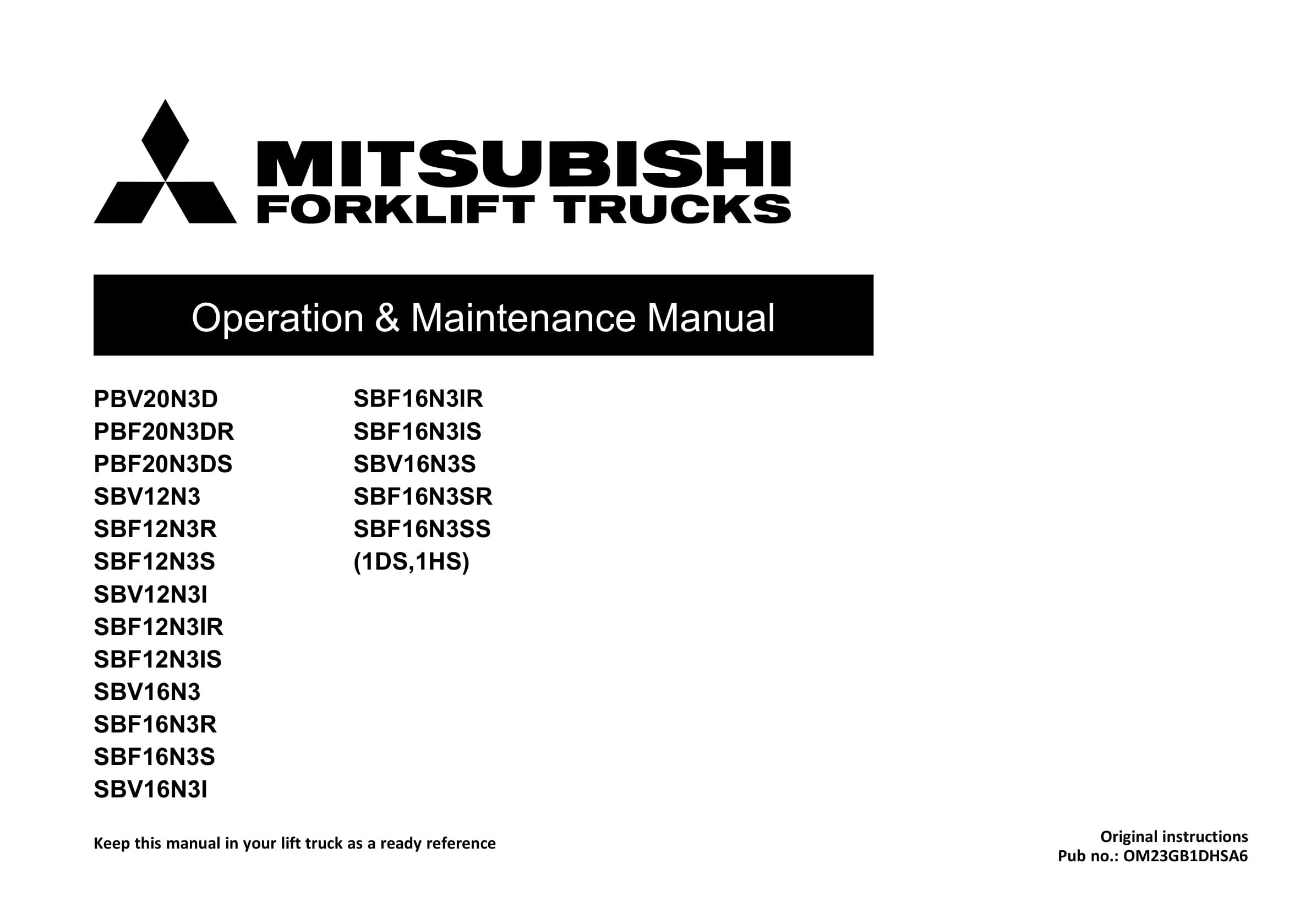 Mitsubishi PBV20N3D to SBF16N3SS Operation and Maintenance Manual OM23GB1DHSA6 1 Mitsubishi PBV20N3D to SBF16N3SS Operation and Maintenance Manual OM23GB1DHSA6