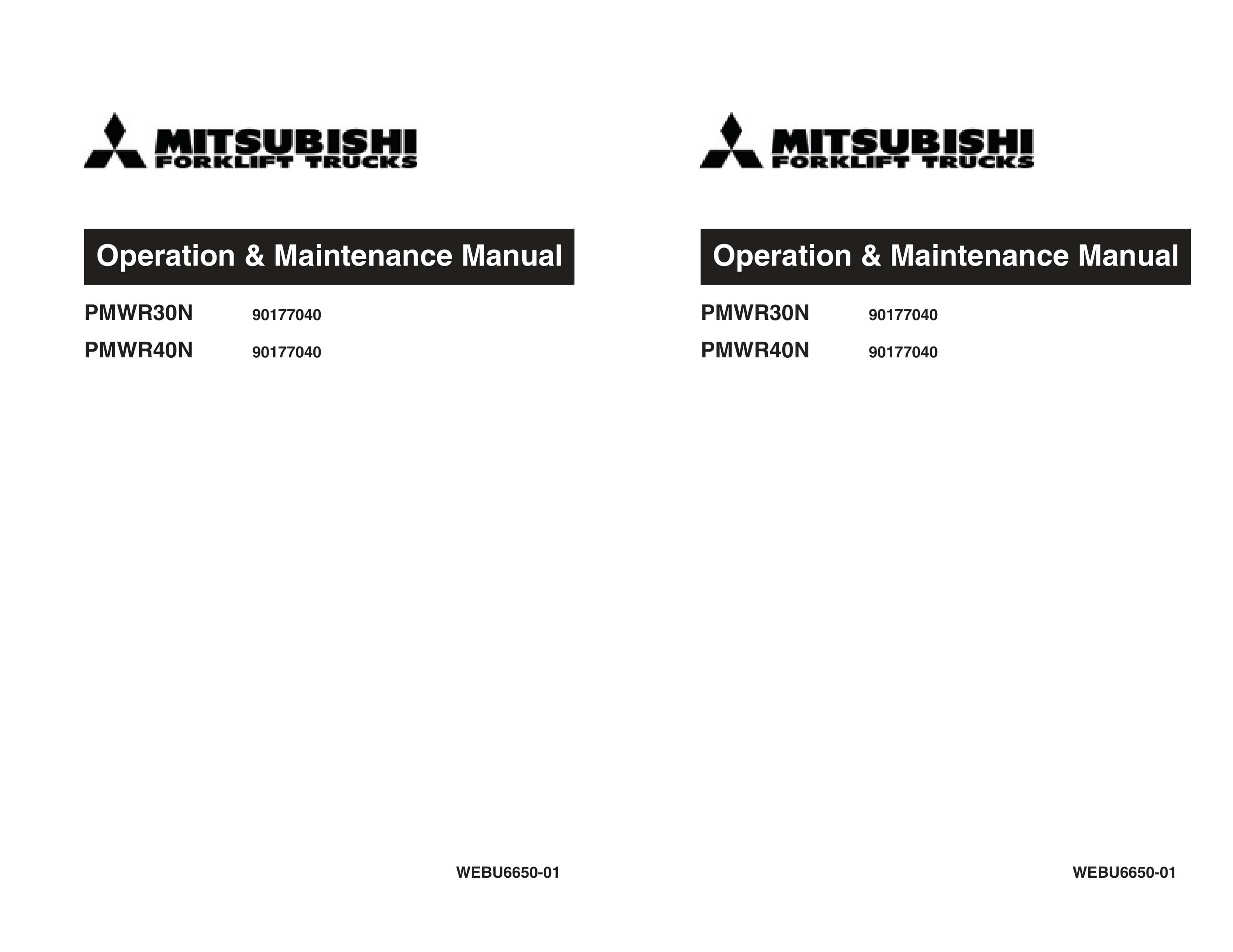 Mitsubishi PMWR30N, PMWR40N Operation and Maintenance Manual WEBU6650-01 1 Mitsubishi PMWR30N, PMWR40N Operation and Maintenance Manual WEBU6650-01