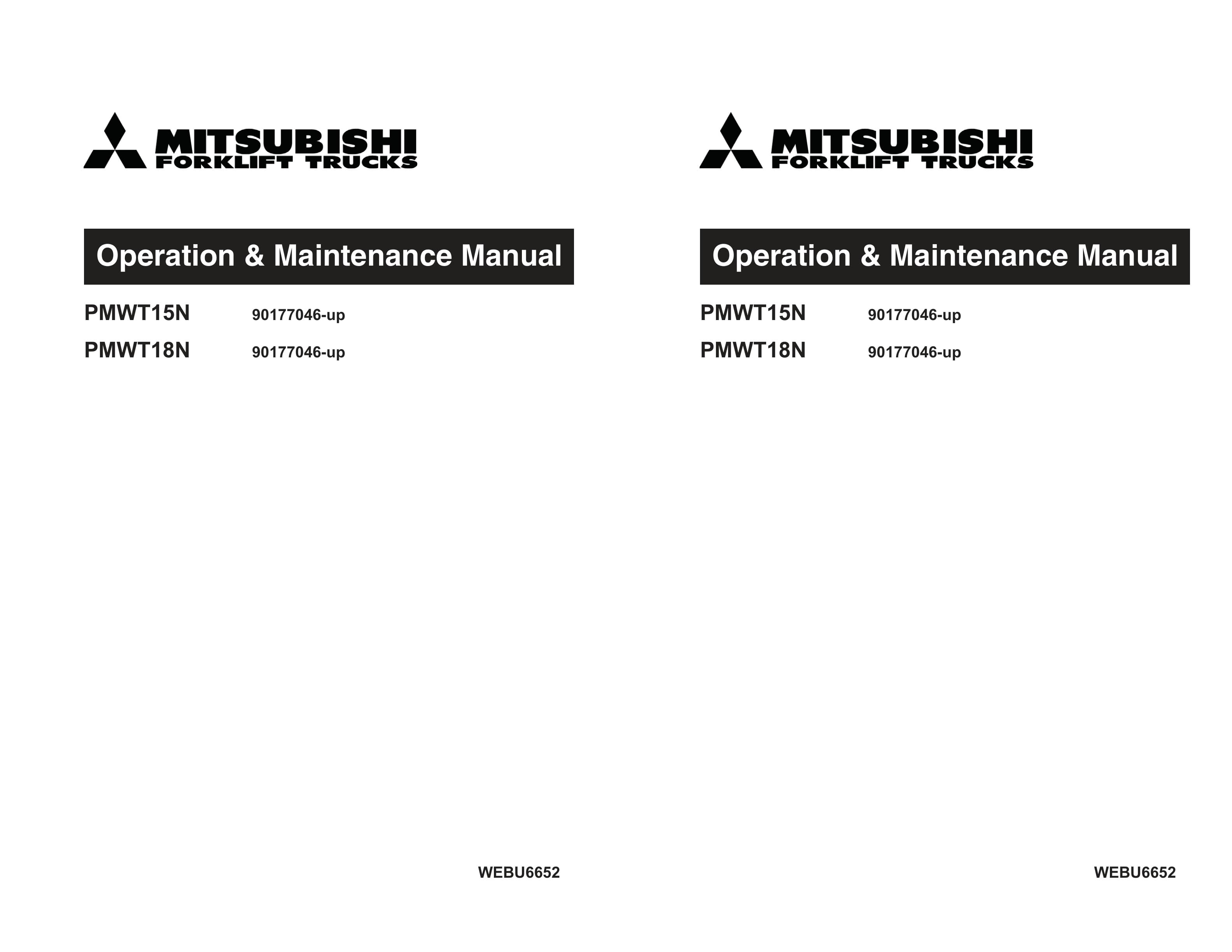 Mitsubishi PMWT15N, PMWT18N Operation and Maintenance Manual WEBU6652 1 Mitsubishi PMWT15N, PMWT18N Operation and Maintenance Manual WEBU6652