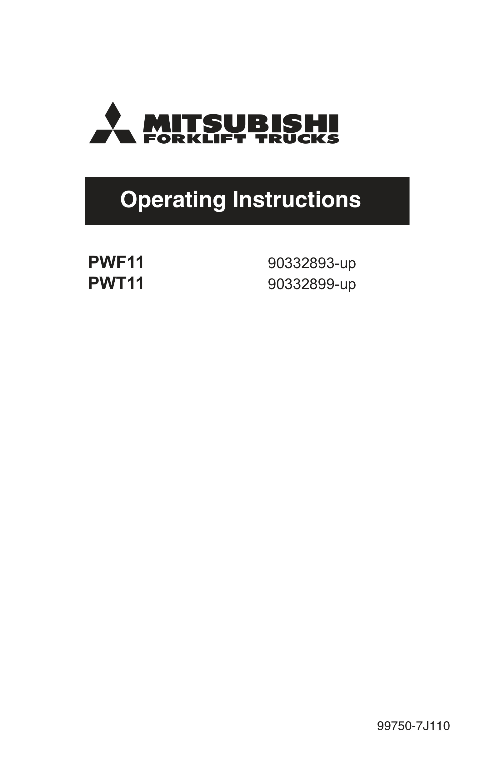 Mitsubishi PWF11, PWT11 Operation and Maintenance Manual 99750-7J110 1 Mitsubishi PWF11, PWT11 Operation and Maintenance Manual 99750-7J110