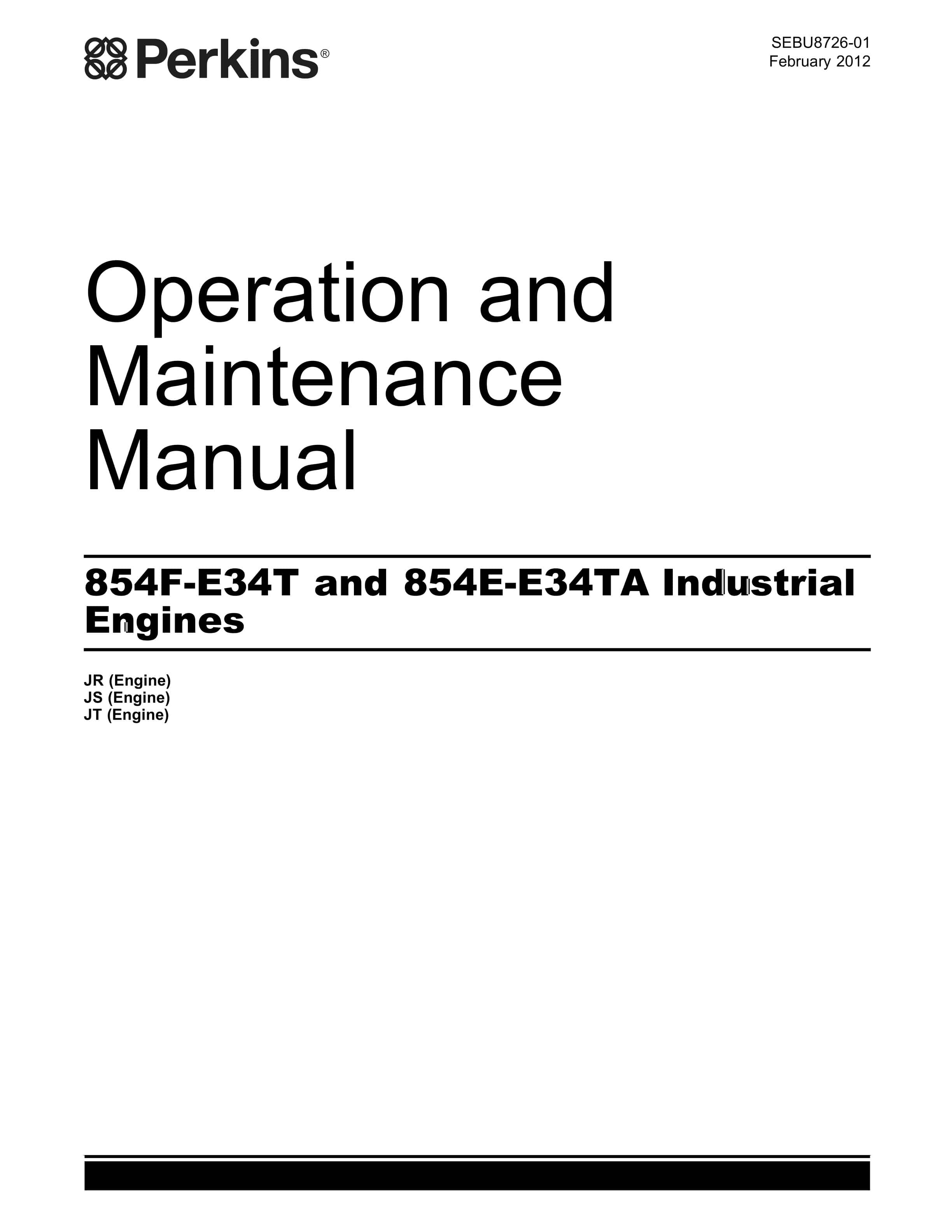 Perkins 854F-E34T, 854E-E34TA Industrial Engines Operation and Maintenance Manual SEBU8726-01