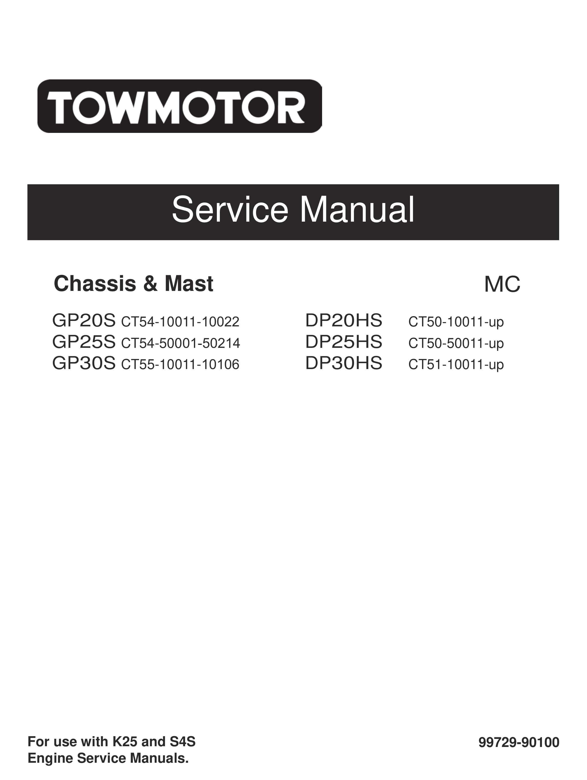 Towmotor GP20S-30S, DP20HS-30HS Chassis and Mast Service Manual 99729-90100