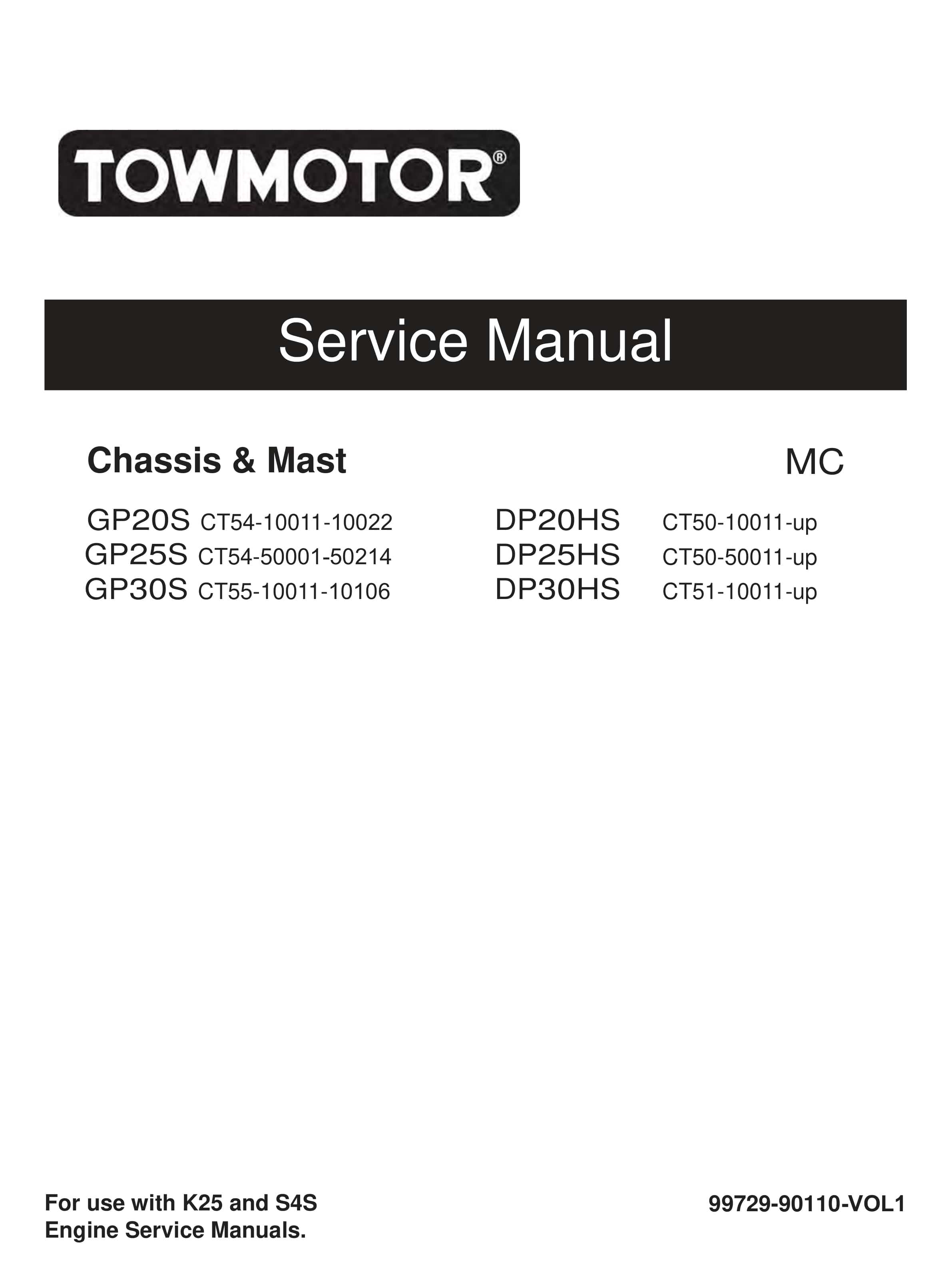 Towmotor GP20S-30S, DP20HS-30HS Chassis and Mast Service Manual 99729-90110