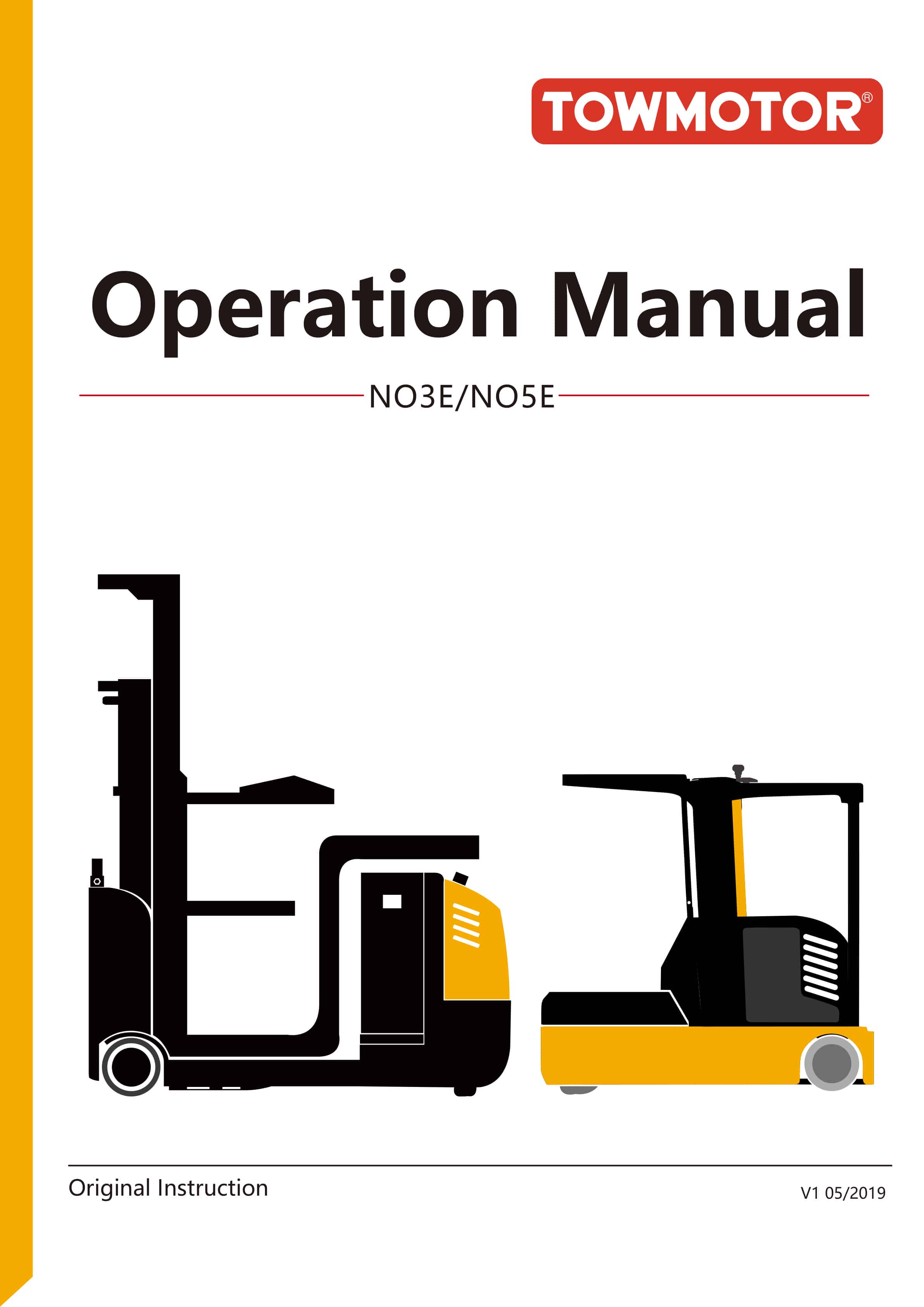 Towmotor NO3E, NO5E Operation Manual V1