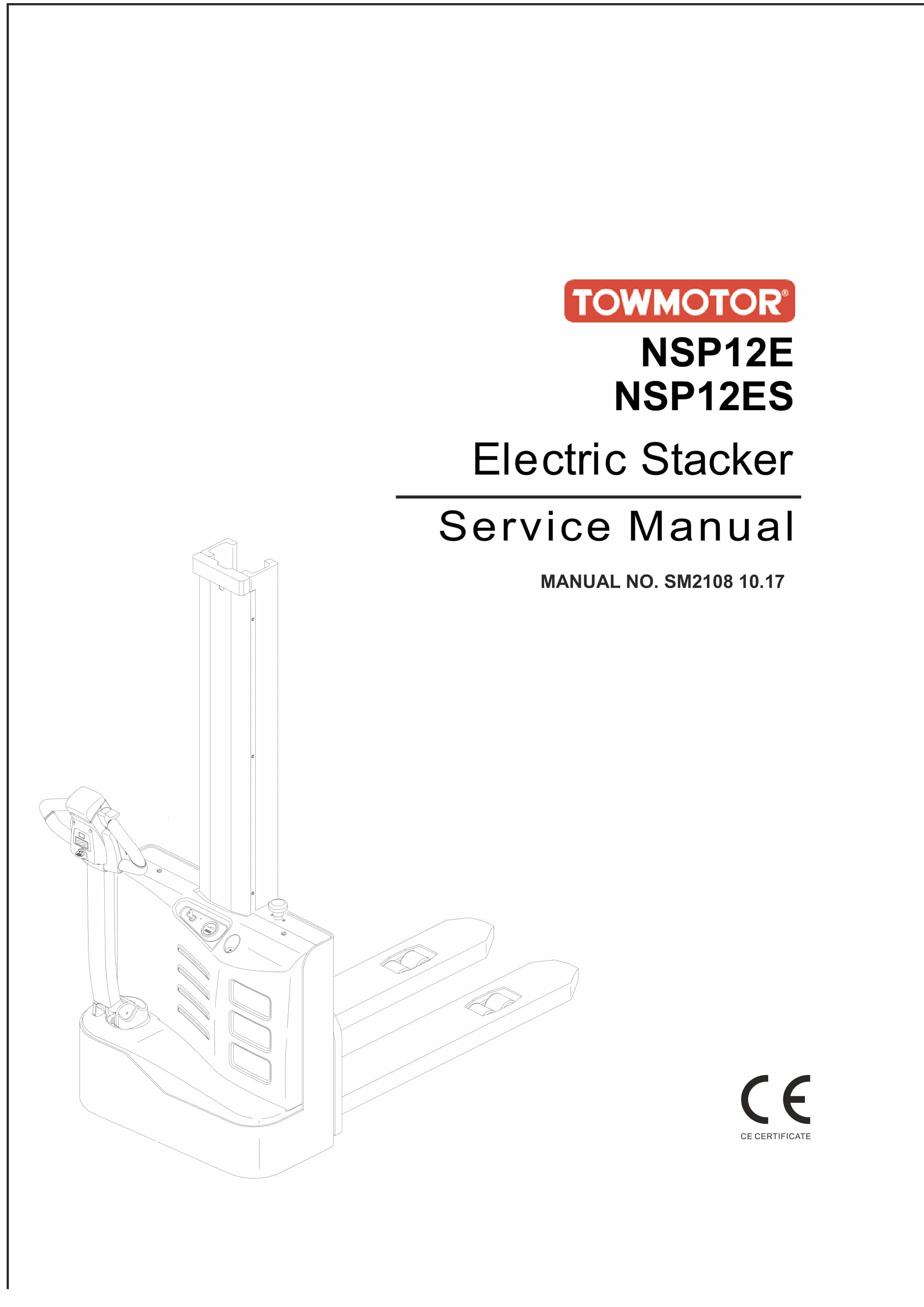 Towmotor NSP12E, NSP12ES Electric Stacker Service Manual SM-2108