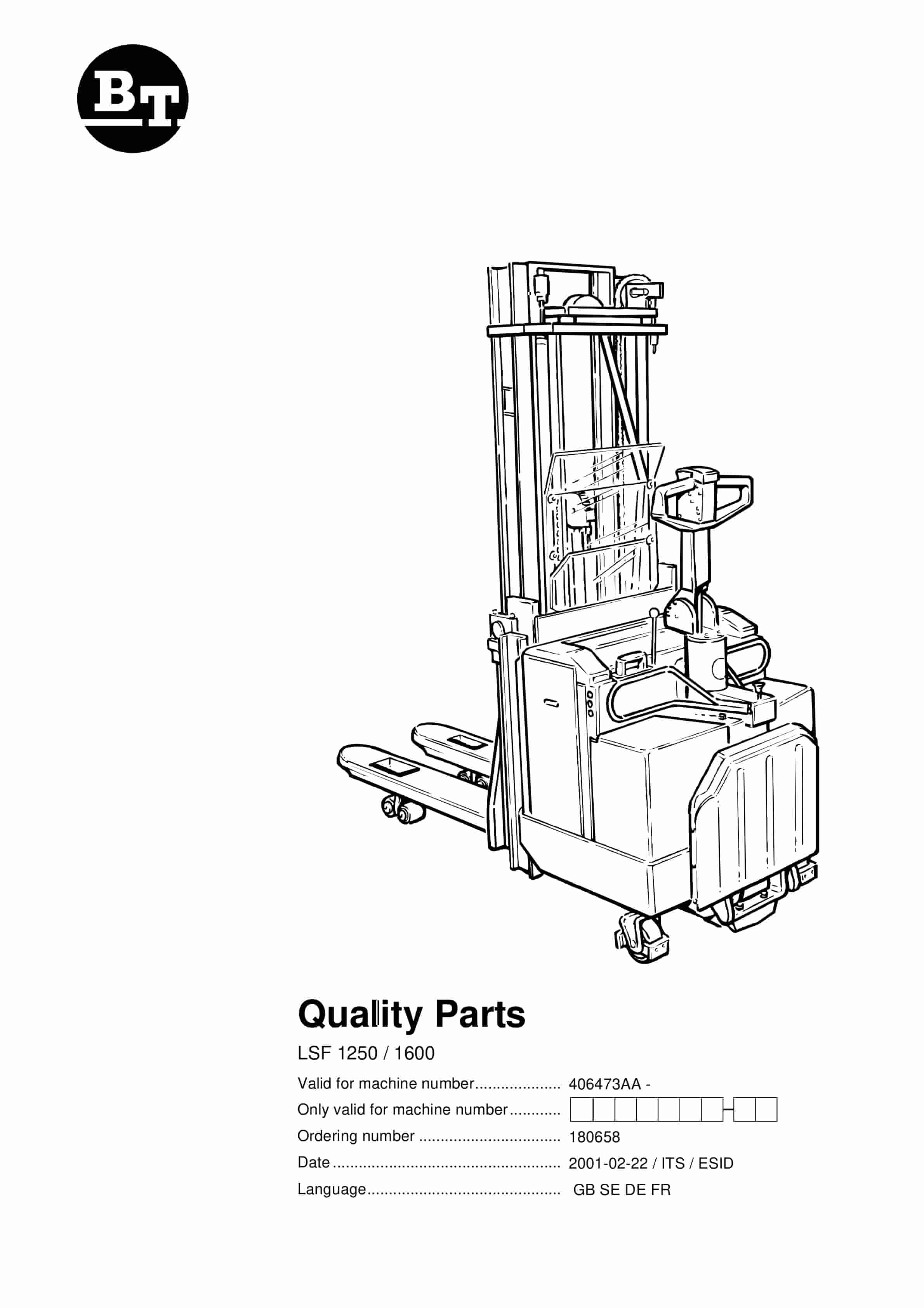 BT LSF 1250, LSF 1600 Quality Parts 180658