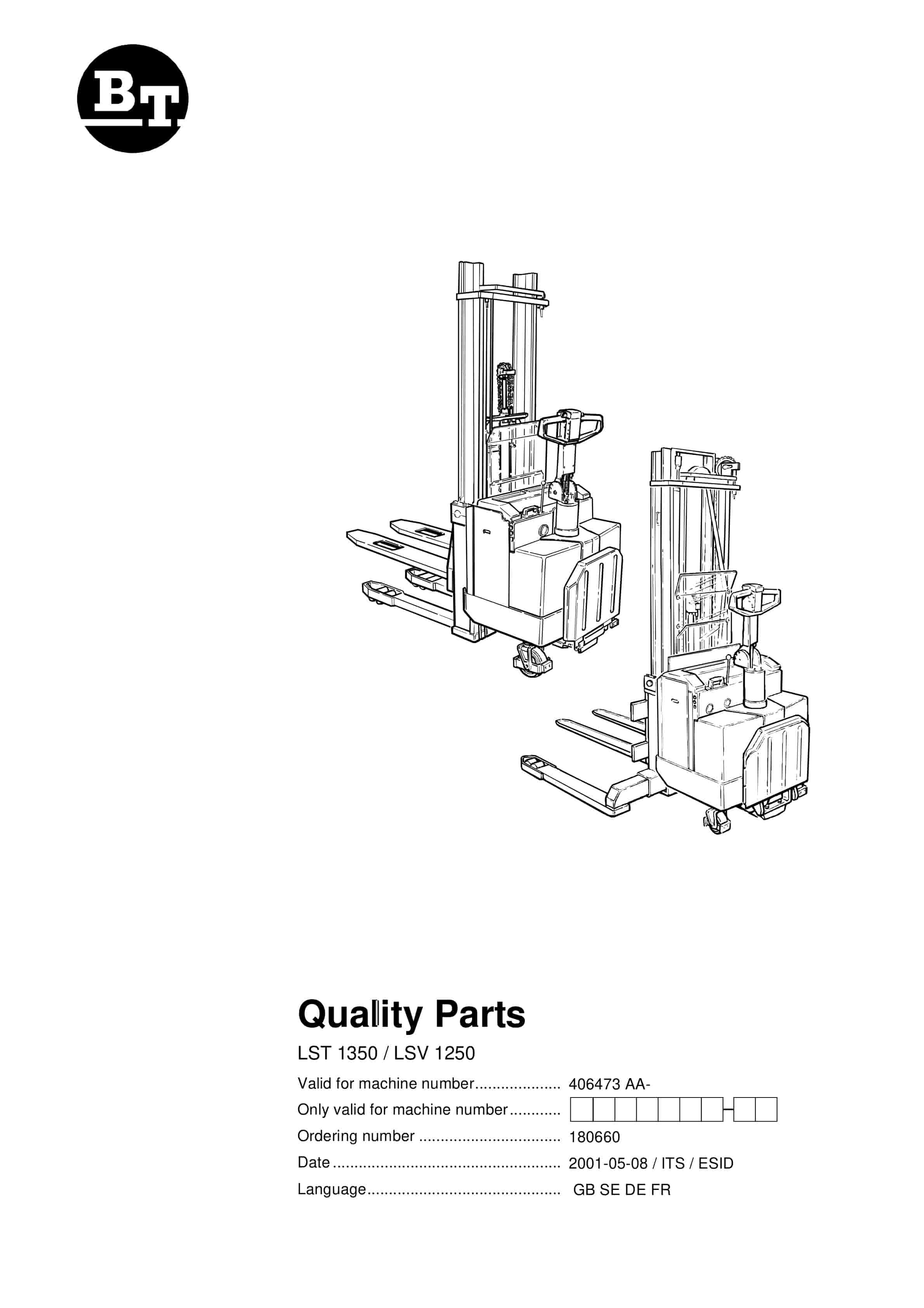 BT LST 1350, LSV 1250 Quality Parts 180660