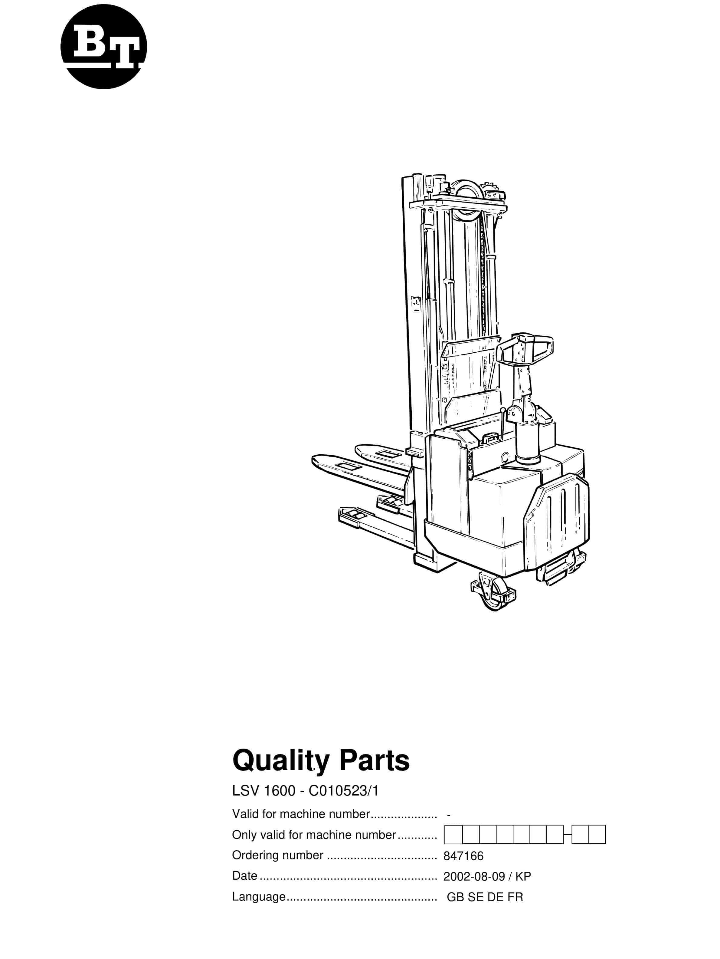 BT LSV 1600 - C010523-1 Quality Parts 847166
