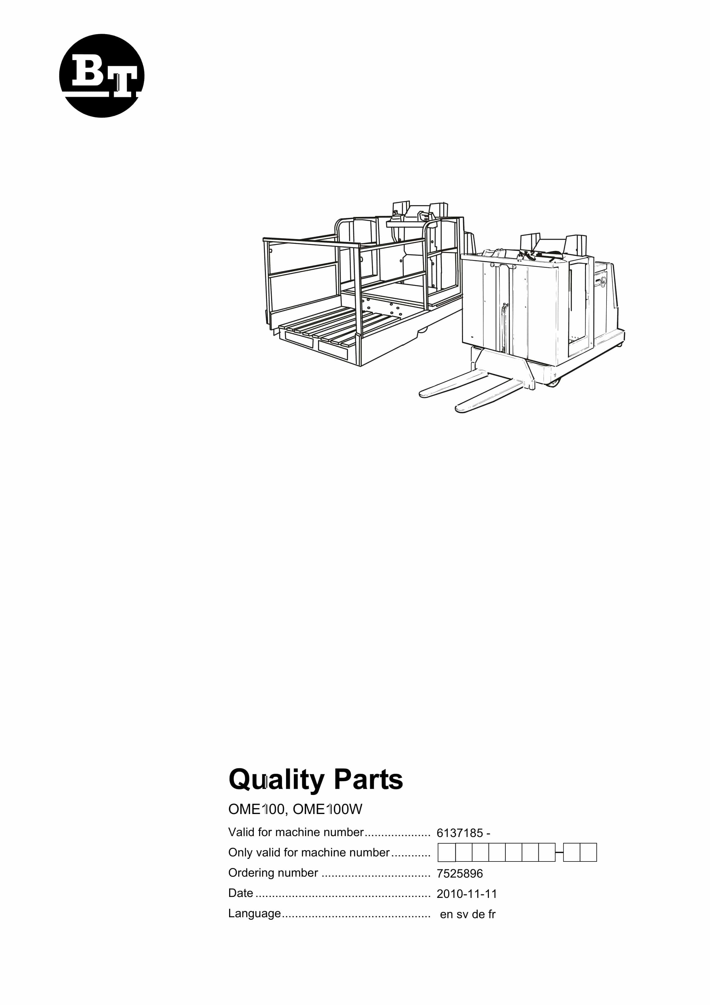 BT OME100, OME100W Quality Parts 7525896 1 BT OME100, OME100W Quality Parts 7525896