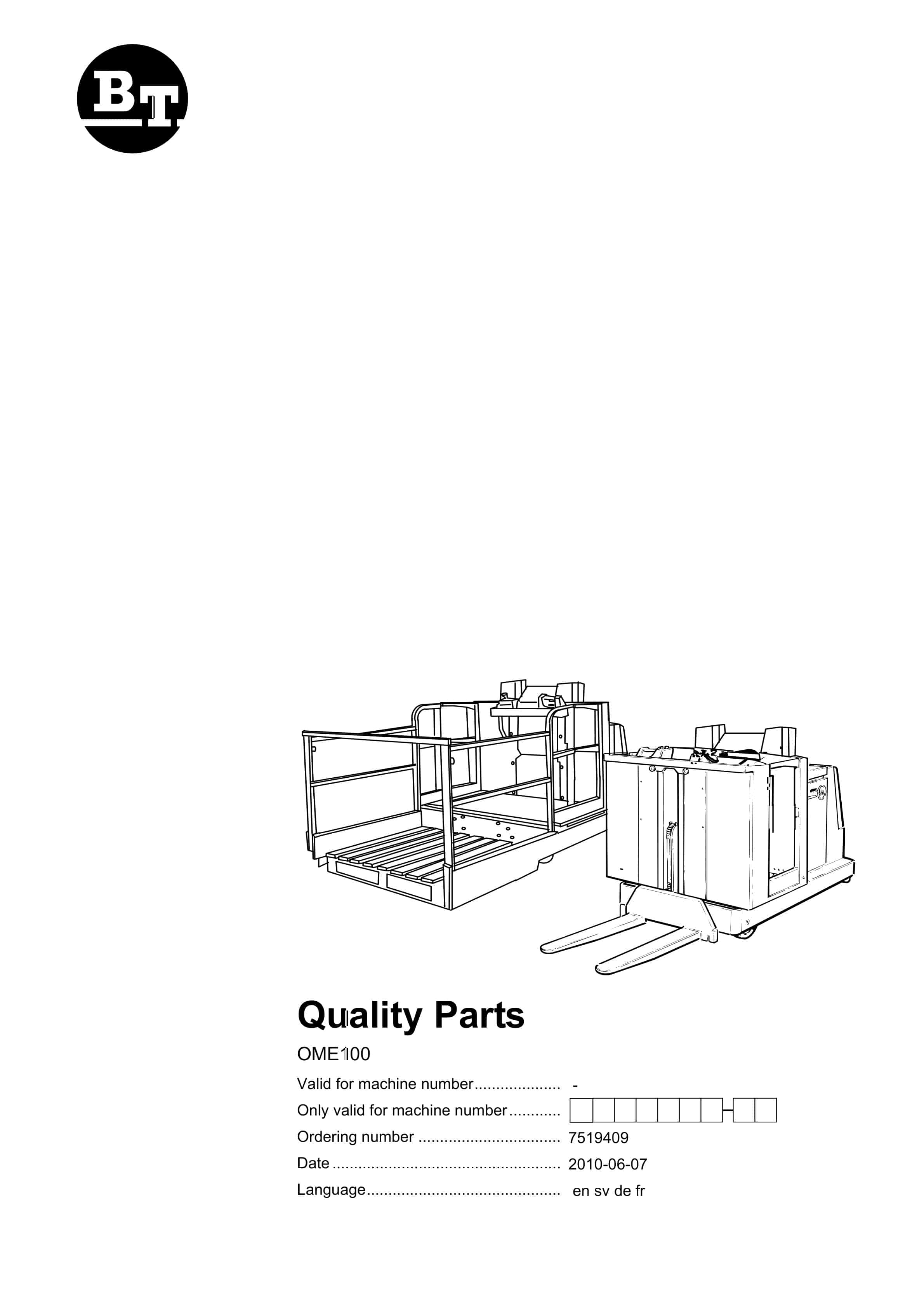 BT OME100 Quality Parts 7519409 1 BT OME100 Quality Parts 7519409