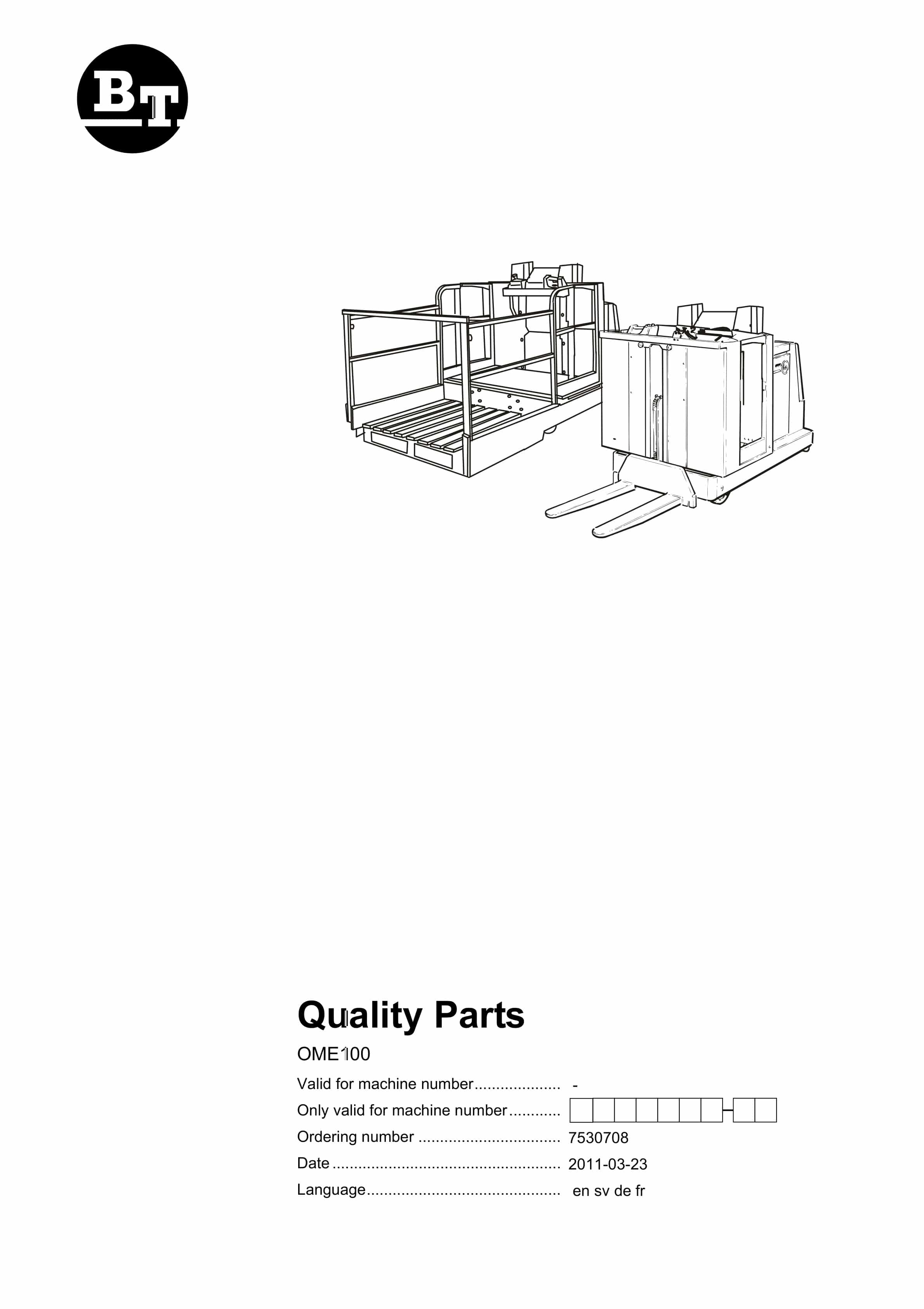 BT OME100 Quality Parts 7530708 1 BT OME100 Quality Parts 7530708