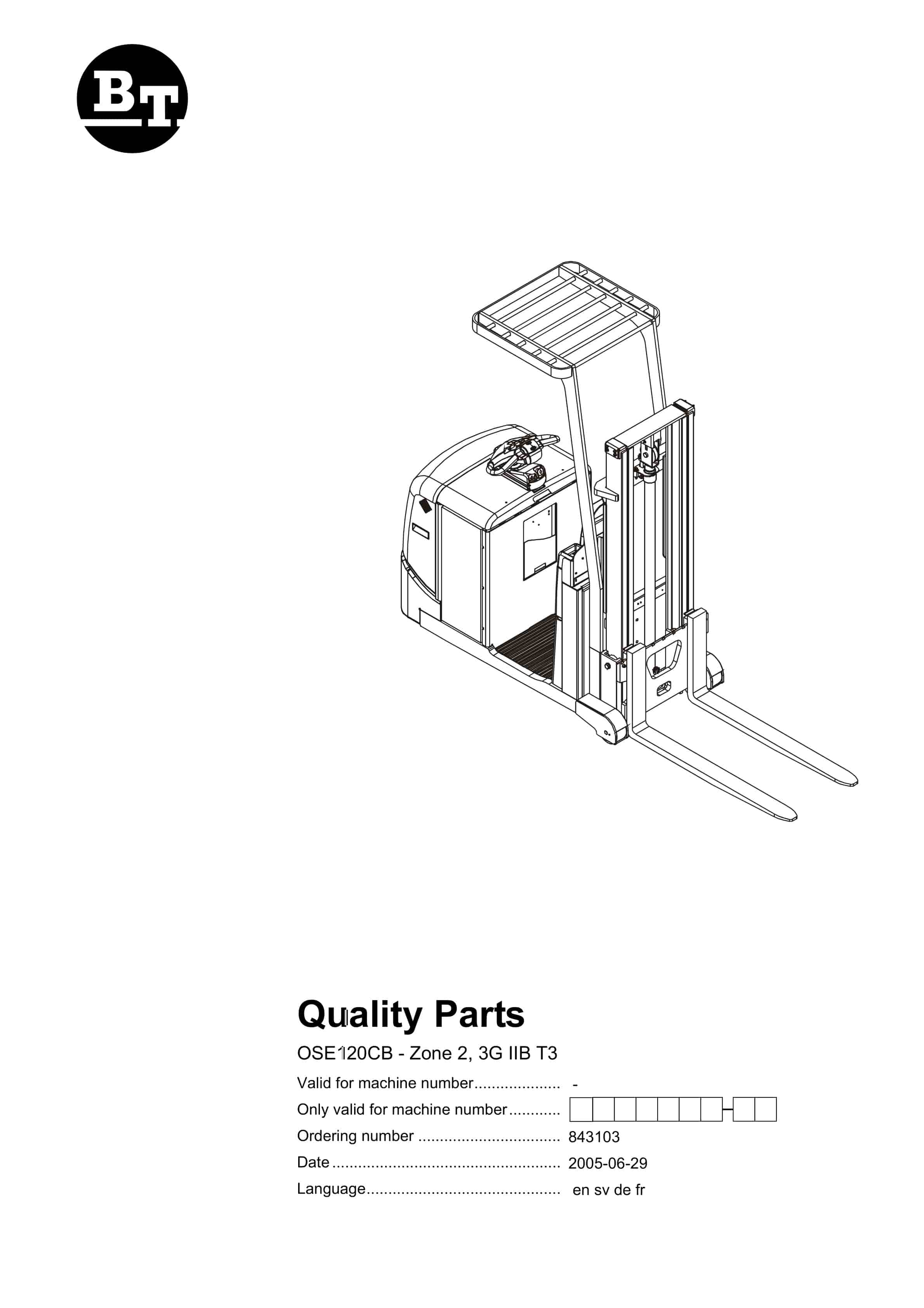 BT OSE120CB - Zone 2, 3G IIB T3 Quality Parts 843103 1 BT OSE120CB - Zone 2, 3G IIB T3 Quality Parts 843103