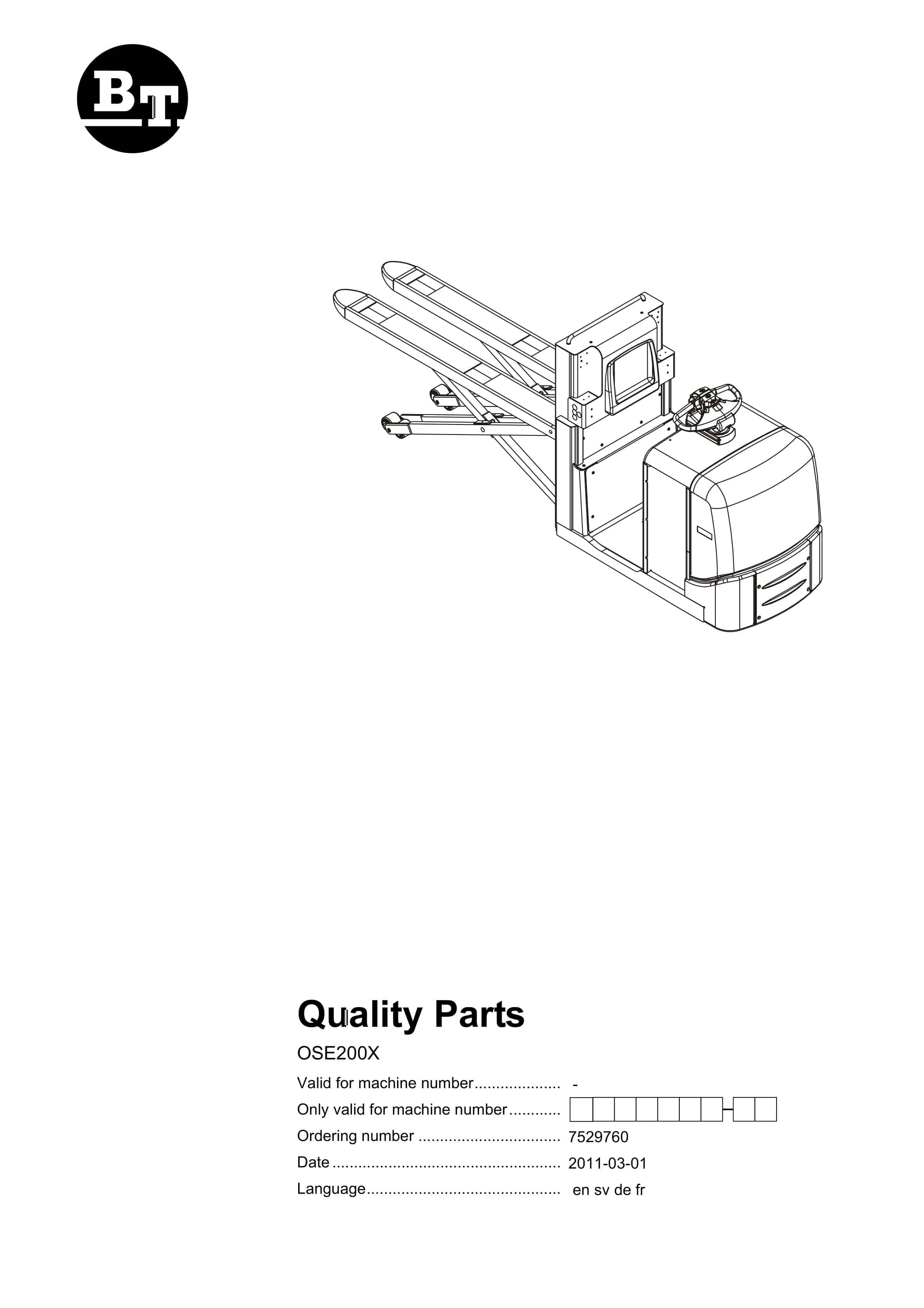 BT OSE200X Quality Parts 7529760 1 BT OSE200X Quality Parts 7529760