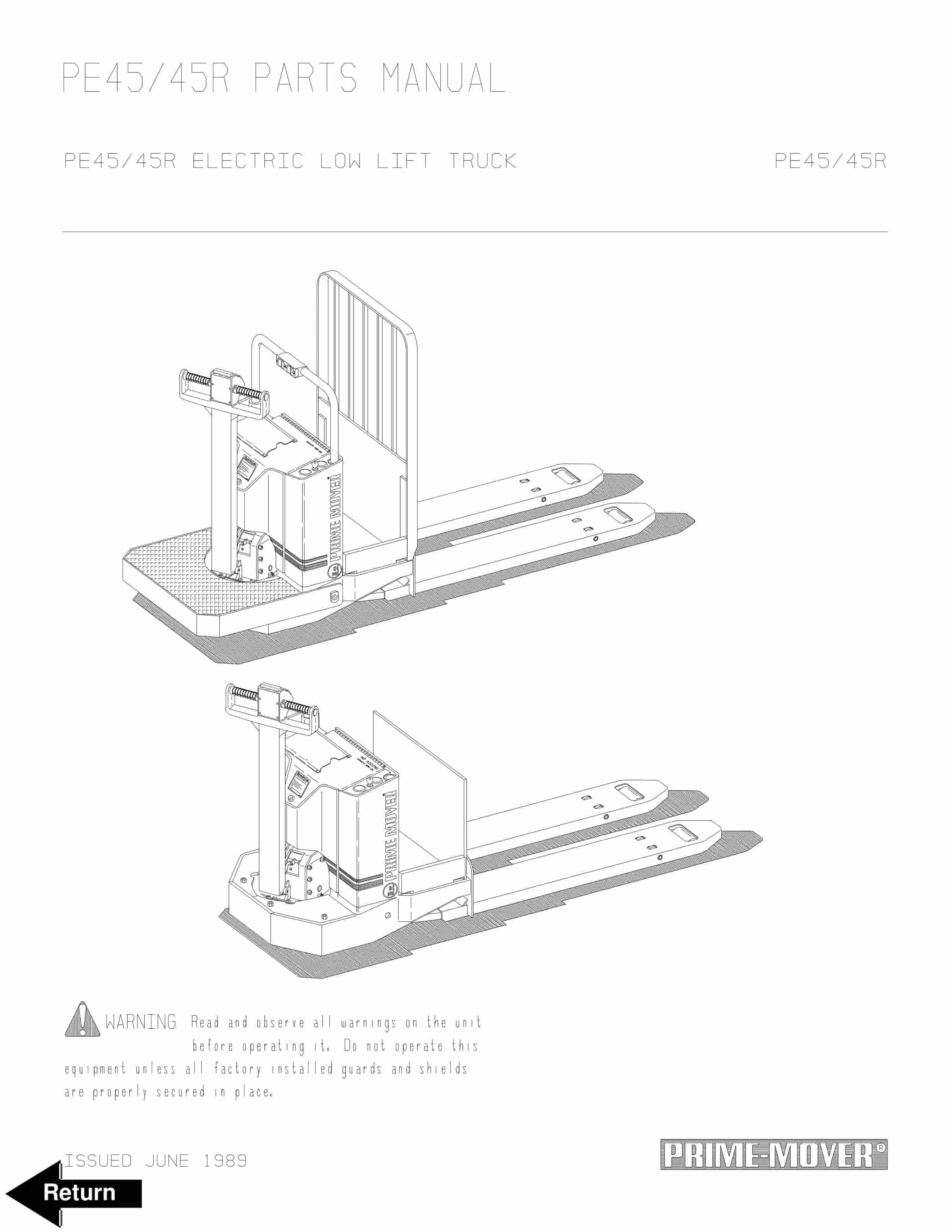 BT PE45, PE45R Electric Low Lift Truck Parts Manual 301482-001 1 BT PE45, PE45R Electric Low Lift Truck Parts Manual 301482-001