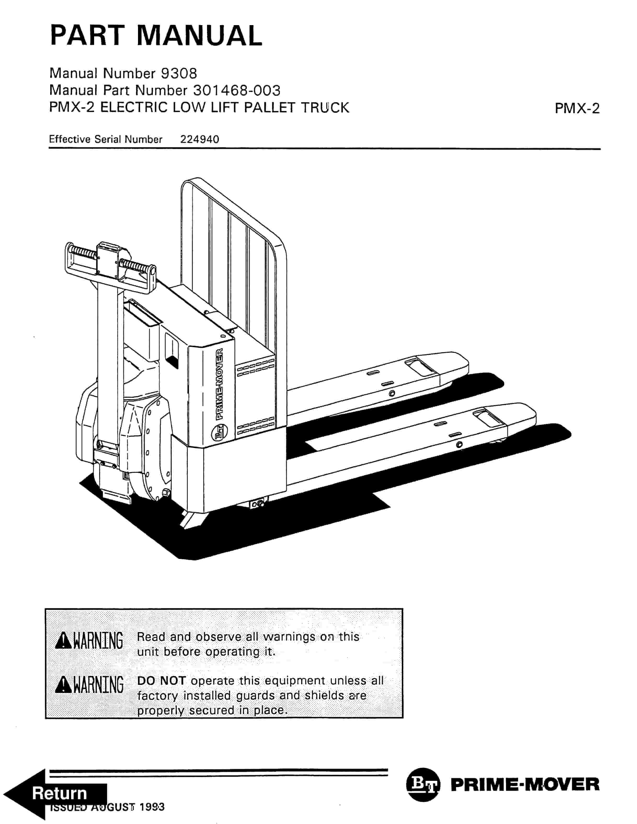 BT PMX-2 Electric Low Lift Pallet Truck Parts Manual 301468-003 1 BT PMX-2 Electric Low Lift Pallet Truck Parts Manual 301468-003