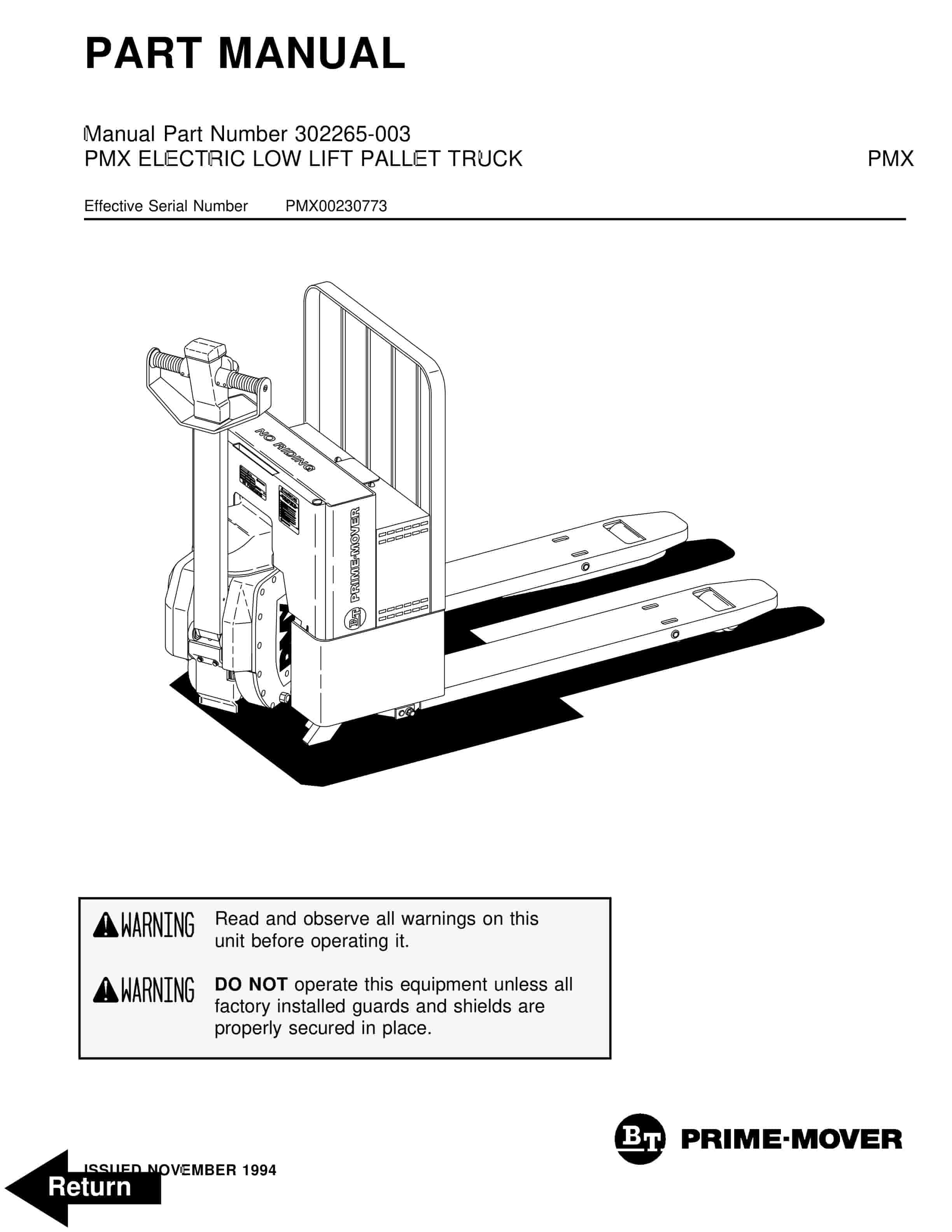 BT PMX Electric Low Lift Pallet Truck Parts Manual 302265-003 1 BT PMX Electric Low Lift Pallet Truck Parts Manual 302265-003