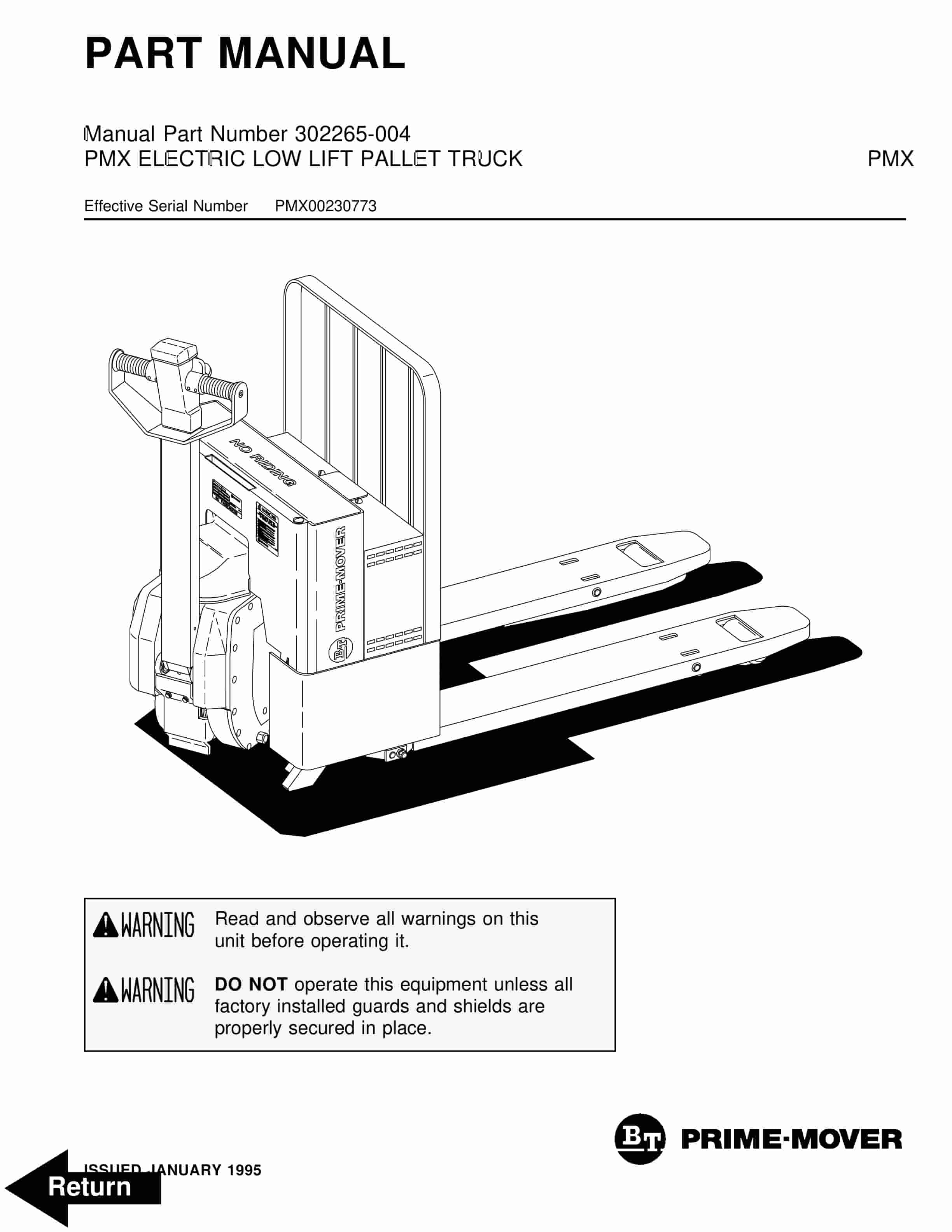 BT PMX Electric Low Lift Pallet Truck Parts Manual 302265-004 1 BT PMX Electric Low Lift Pallet Truck Parts Manual 302265-004