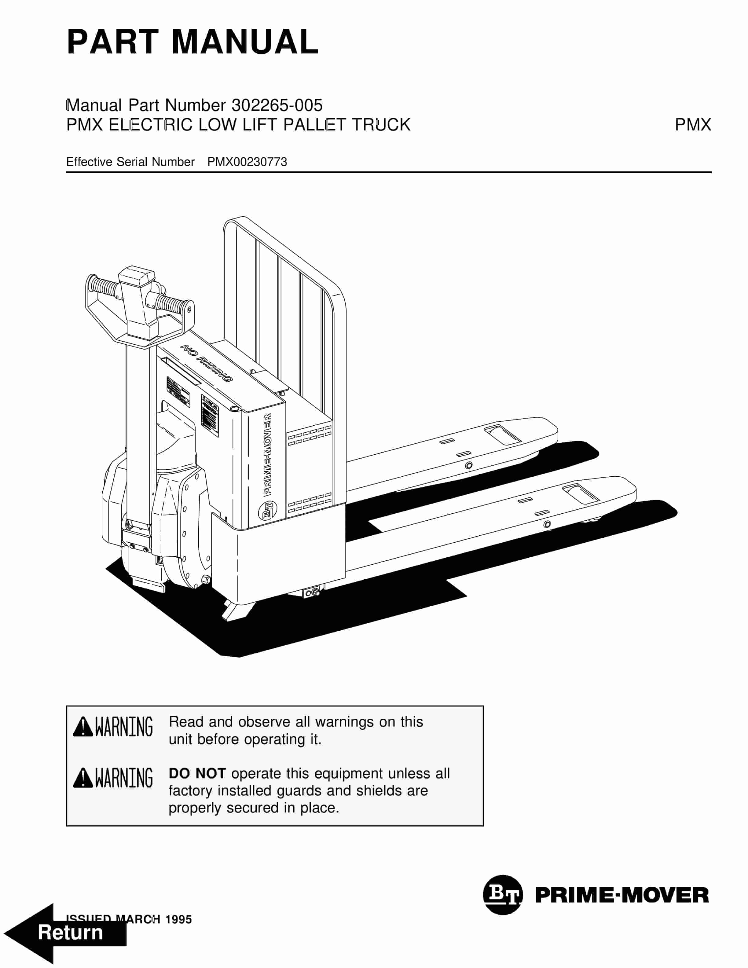 BT PMX Electric Low Lift Pallet Truck Parts Manual 302265-005 1 BT PMX Electric Low Lift Pallet Truck Parts Manual 302265-005