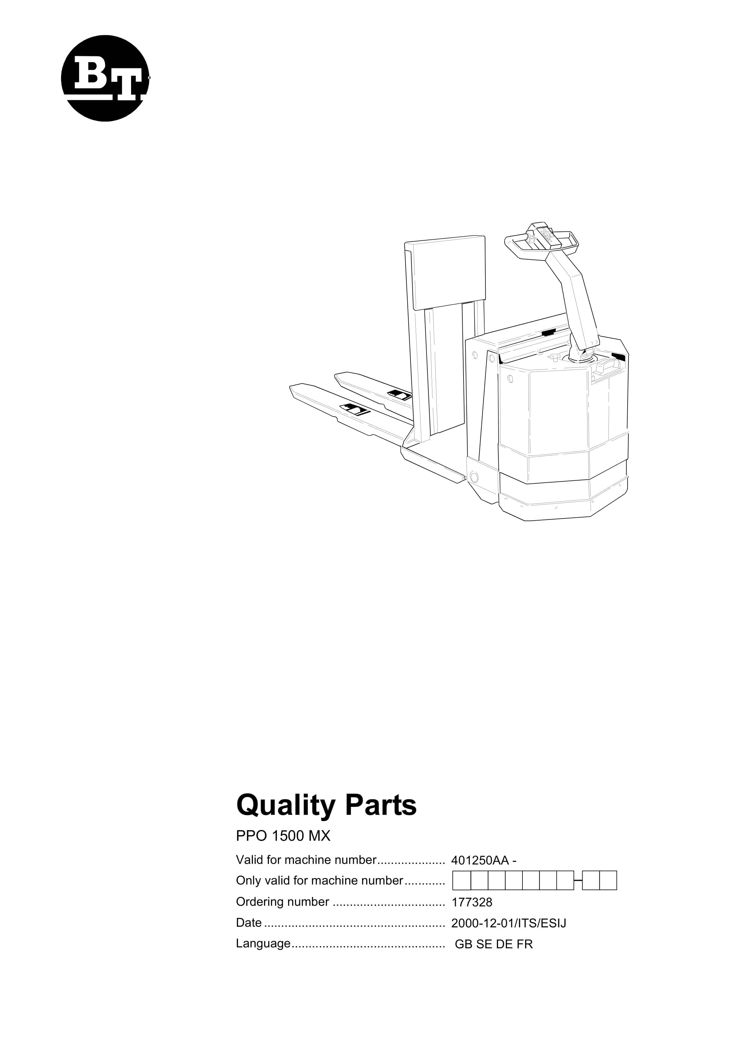 BT PPO 1500 MX Quality Parts 177328 1 BT PPO 1500 MX Quality Parts 177328