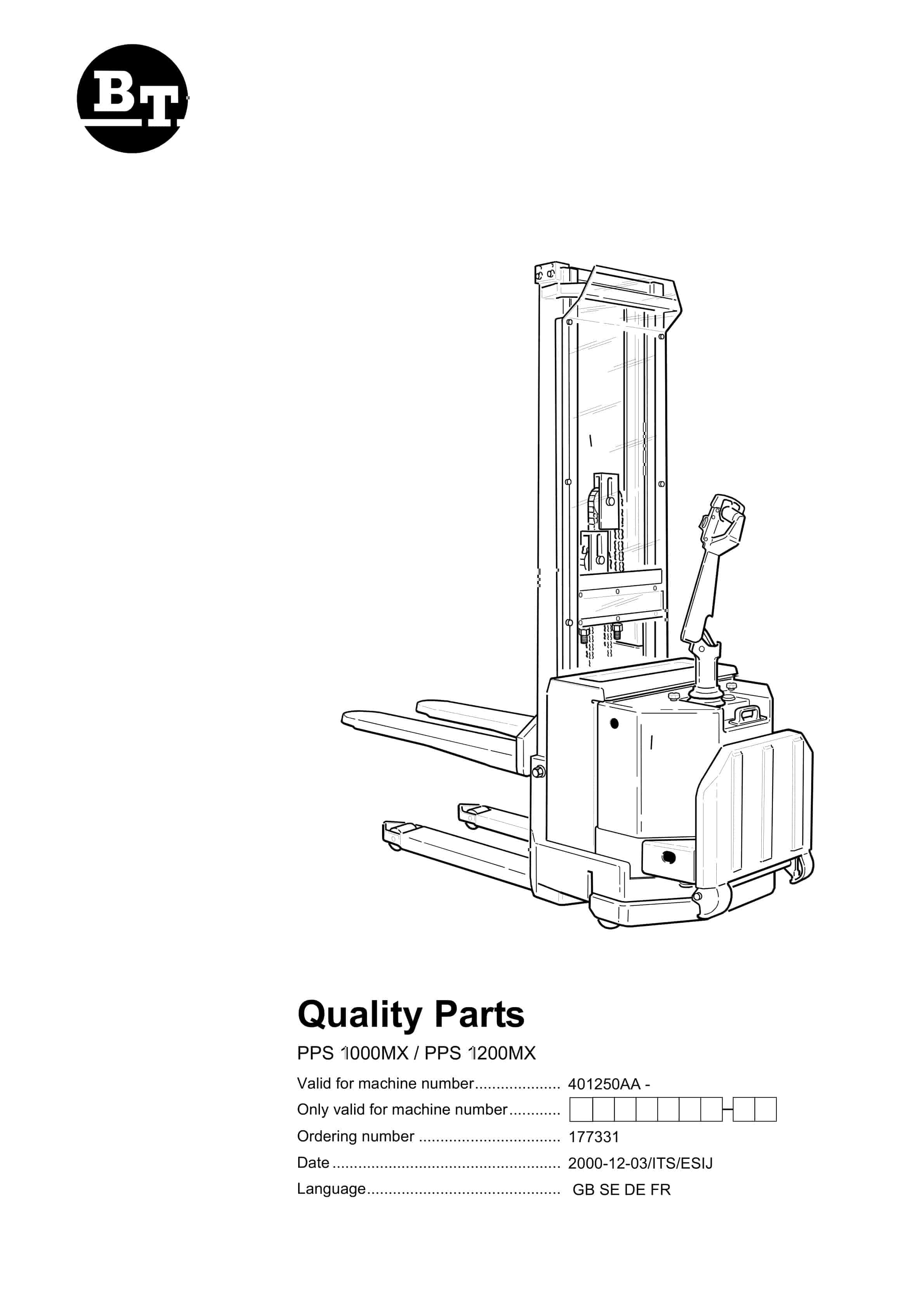 BT PPS 1000MX, PPS 1200MX Quality Parts 177331 1 BT PPS 1000MX, PPS 1200MX Quality Parts 177331