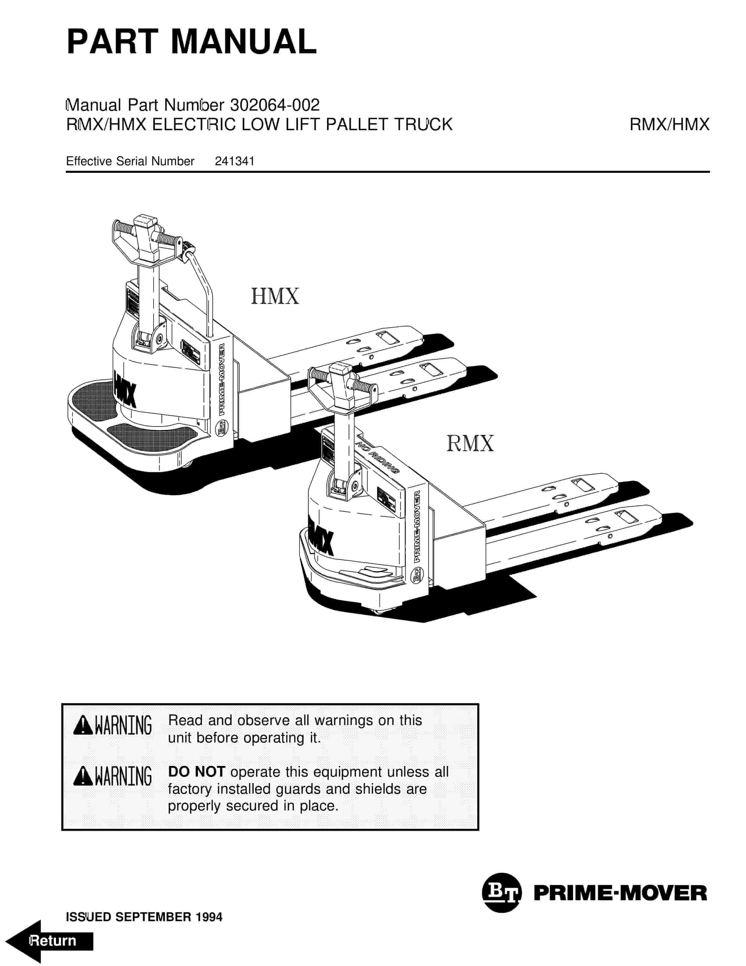 BT RMX, HMX Electric Low Lift Pallet Truck Parts Manual 302064-002 1 BT RMX, HMX Electric Low Lift Pallet Truck Parts Manual 302064-002