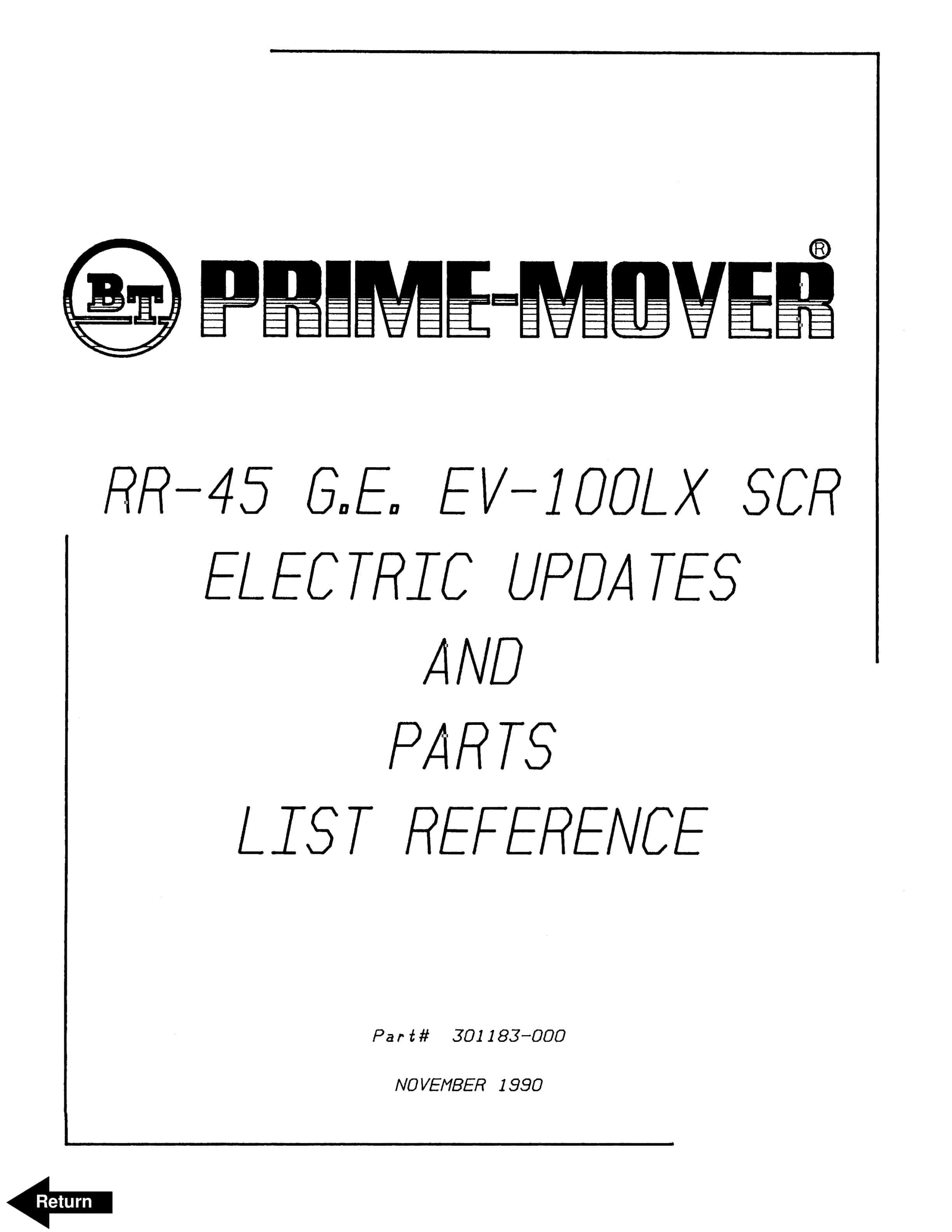 BT RR-45 G.E EV-100LX SCR Parts List Reference 301183-000 1 BT RR-45 G.E EV-100LX SCR Parts List Reference 301183-000