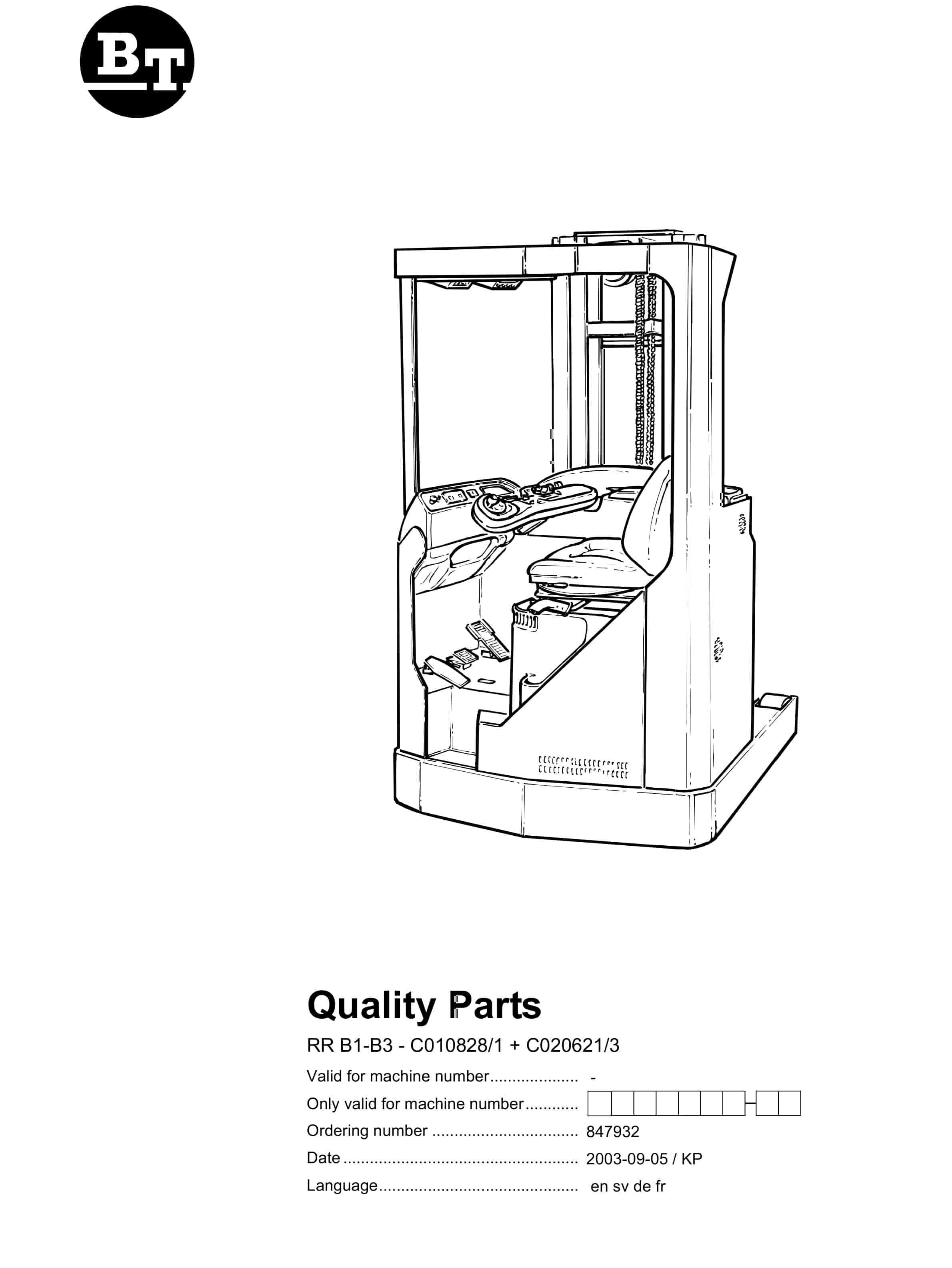 BT RR B1-B3 - C010828-1 - C020621-3 Quality Parts 847932 1 BT RR B1-B3 - C010828-1 - C020621-3 Quality Parts 847932