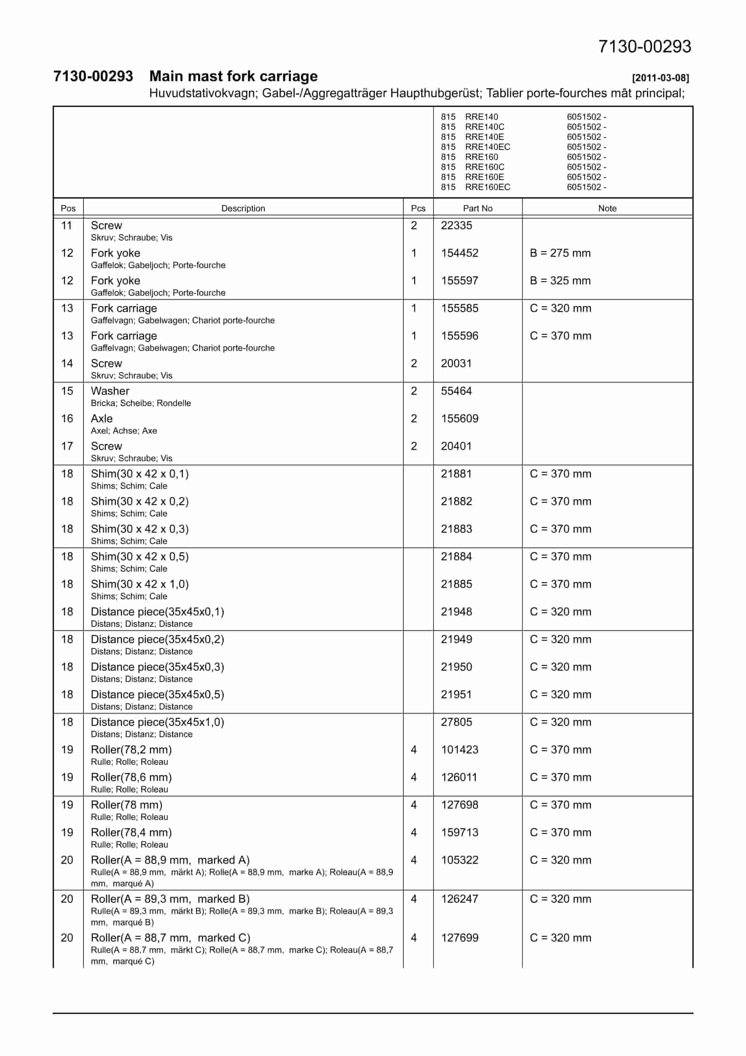 BT RRE140, RRE140C, RRE140E, RRE140EC, RRE160, RRE160C, RRE160E, RRE160EC Quality Parts 7592949-4