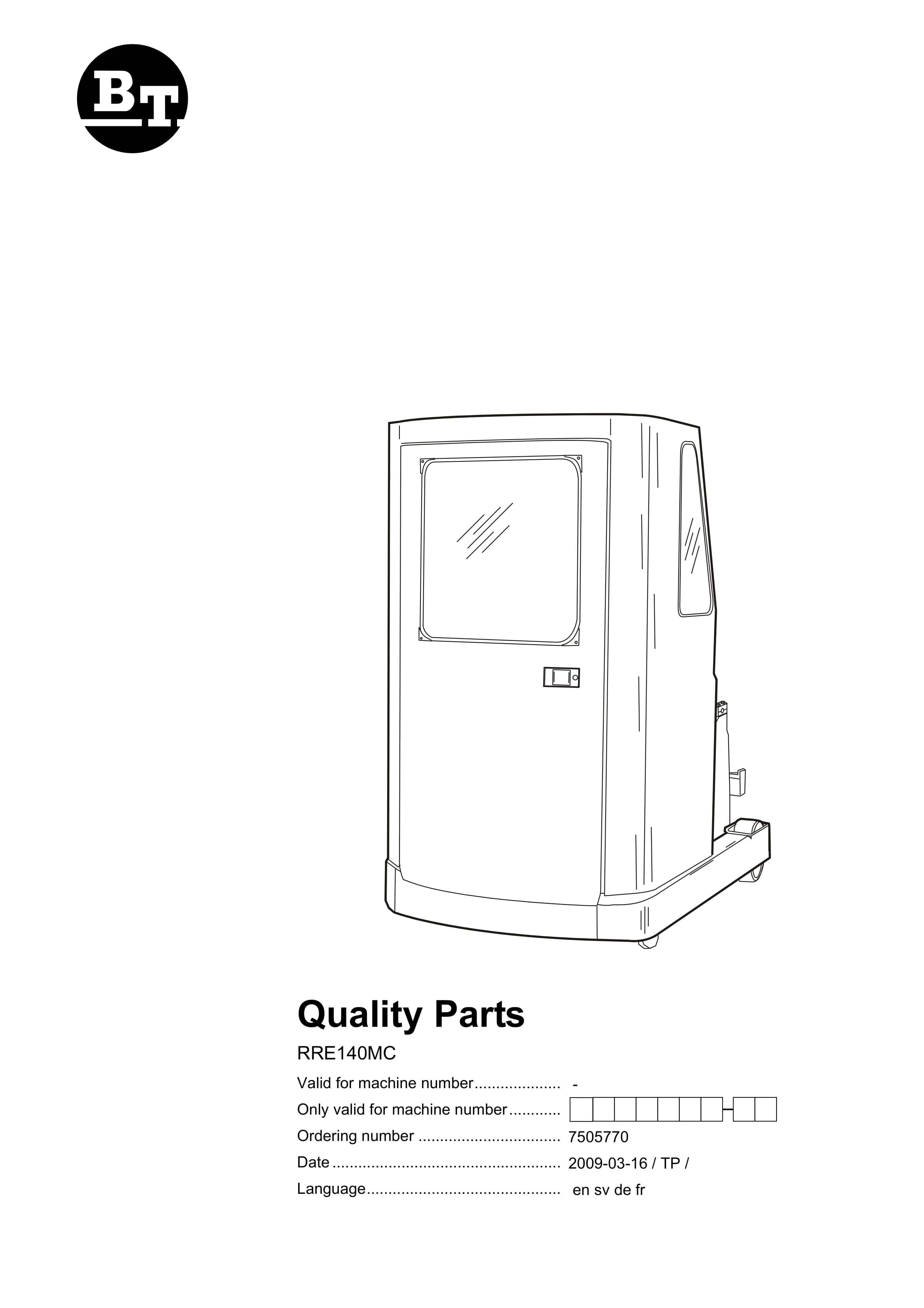 BT RRE140MC Quality Parts 7505770