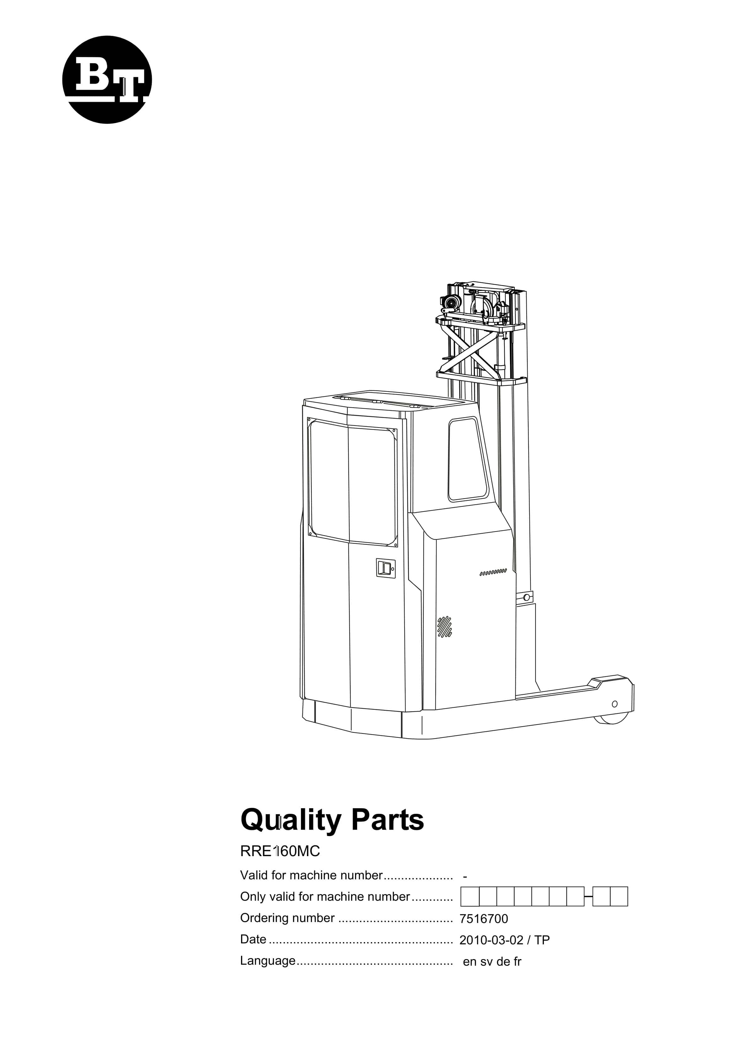 BT RRE160MC Quality Parts 7516700 1 BT RRE160MC Quality Parts 7516700