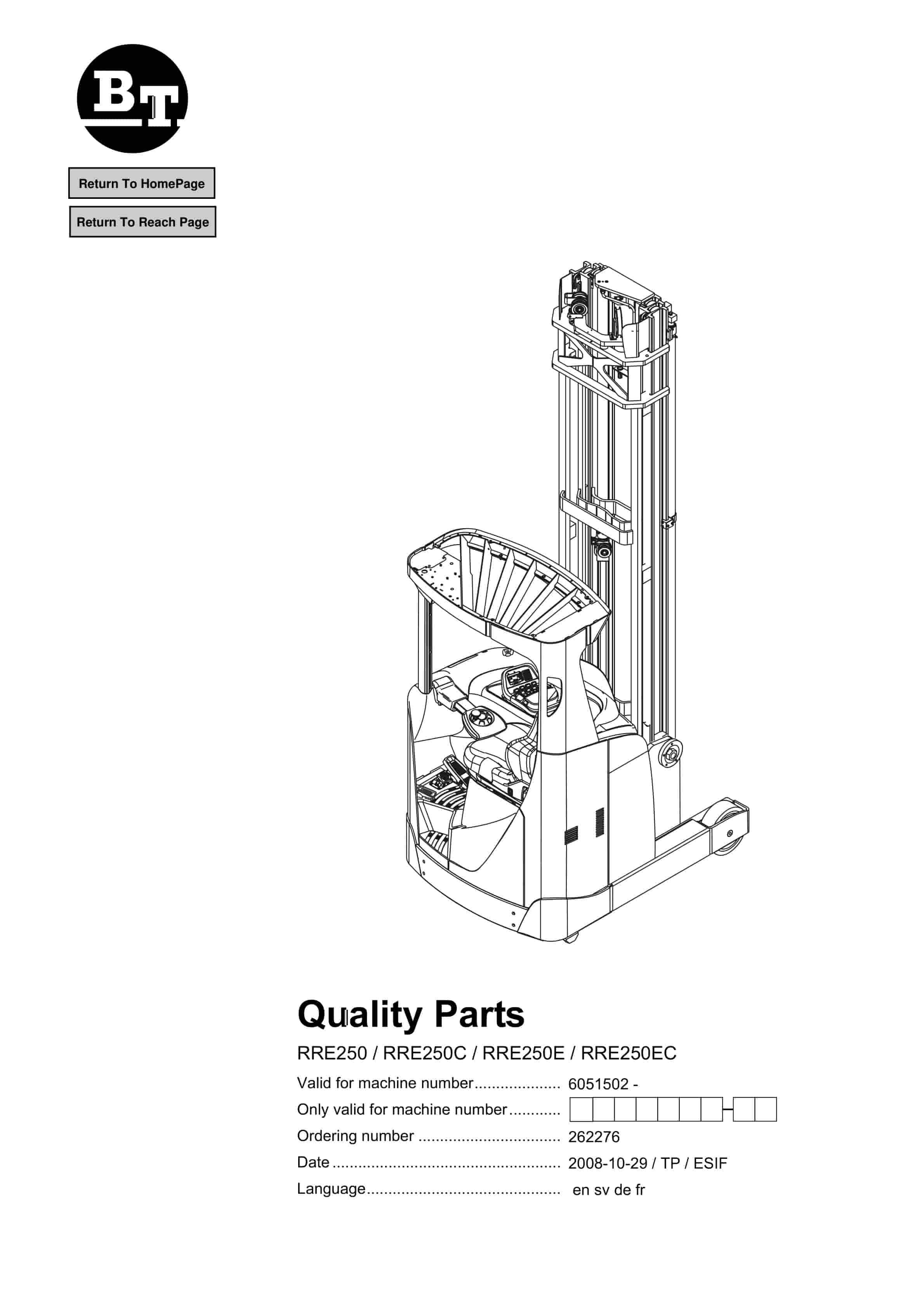 BT RRE250, RRE250C, RRE250E, RRE250EC Quality Parts 262276