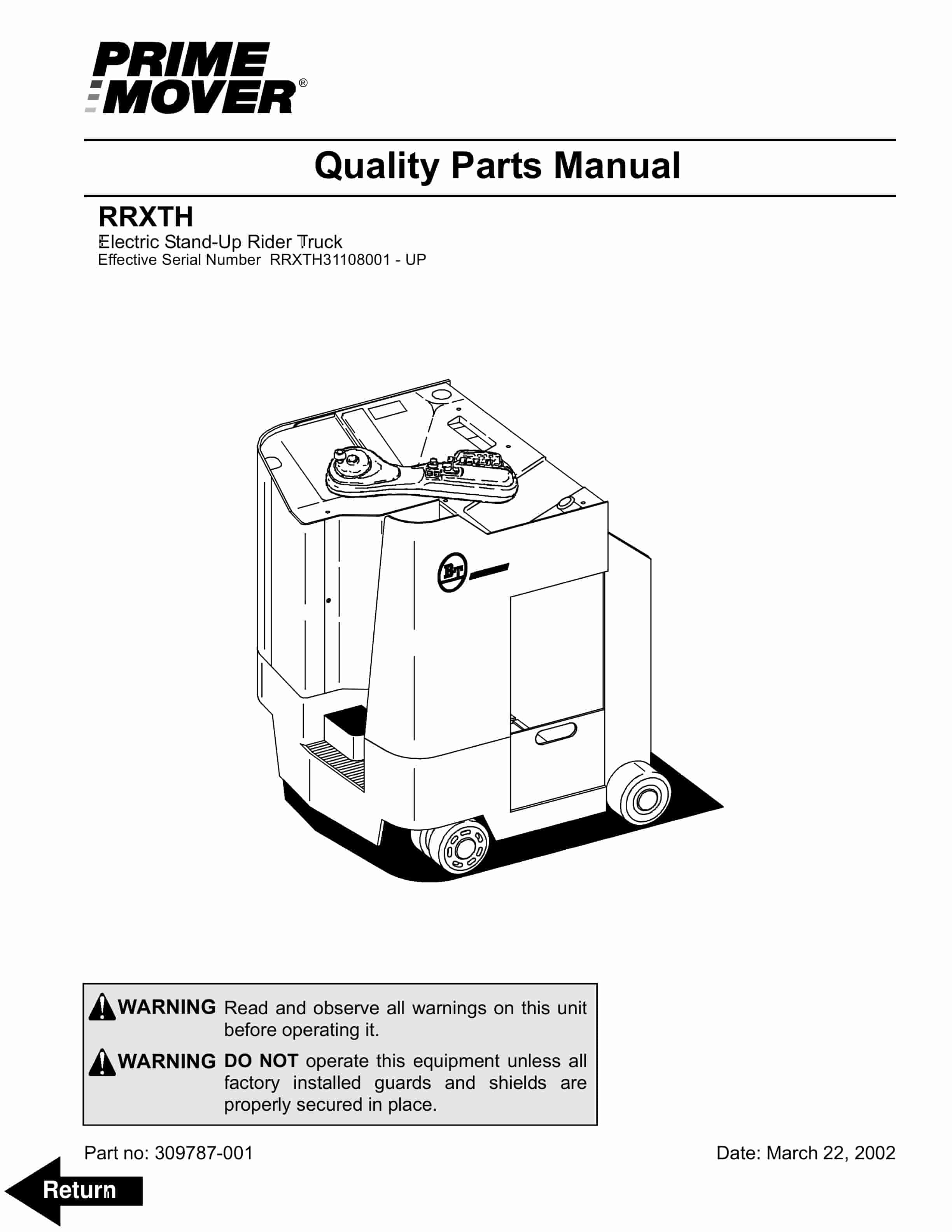 BT RRXTH Electric Stand-Up Rider Truck Parts Manual 309787-001 1 BT RRXTH Electric Stand-Up Rider Truck Parts Manual 309787-001