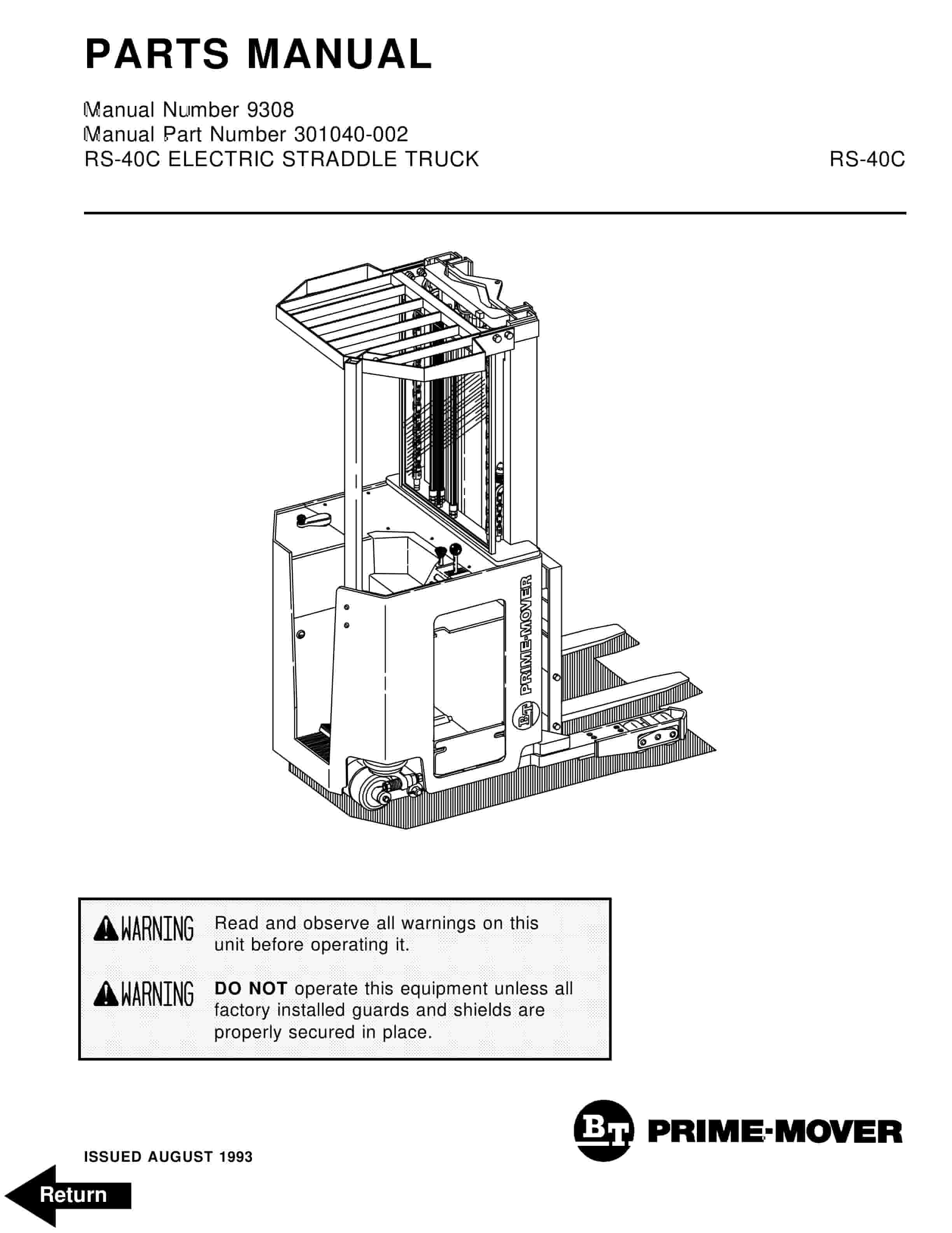 BT RS-40C Electric Straddle Truck Parts Manual 301040-002 1 BT RS-40C Electric Straddle Truck Parts Manual 301040-002