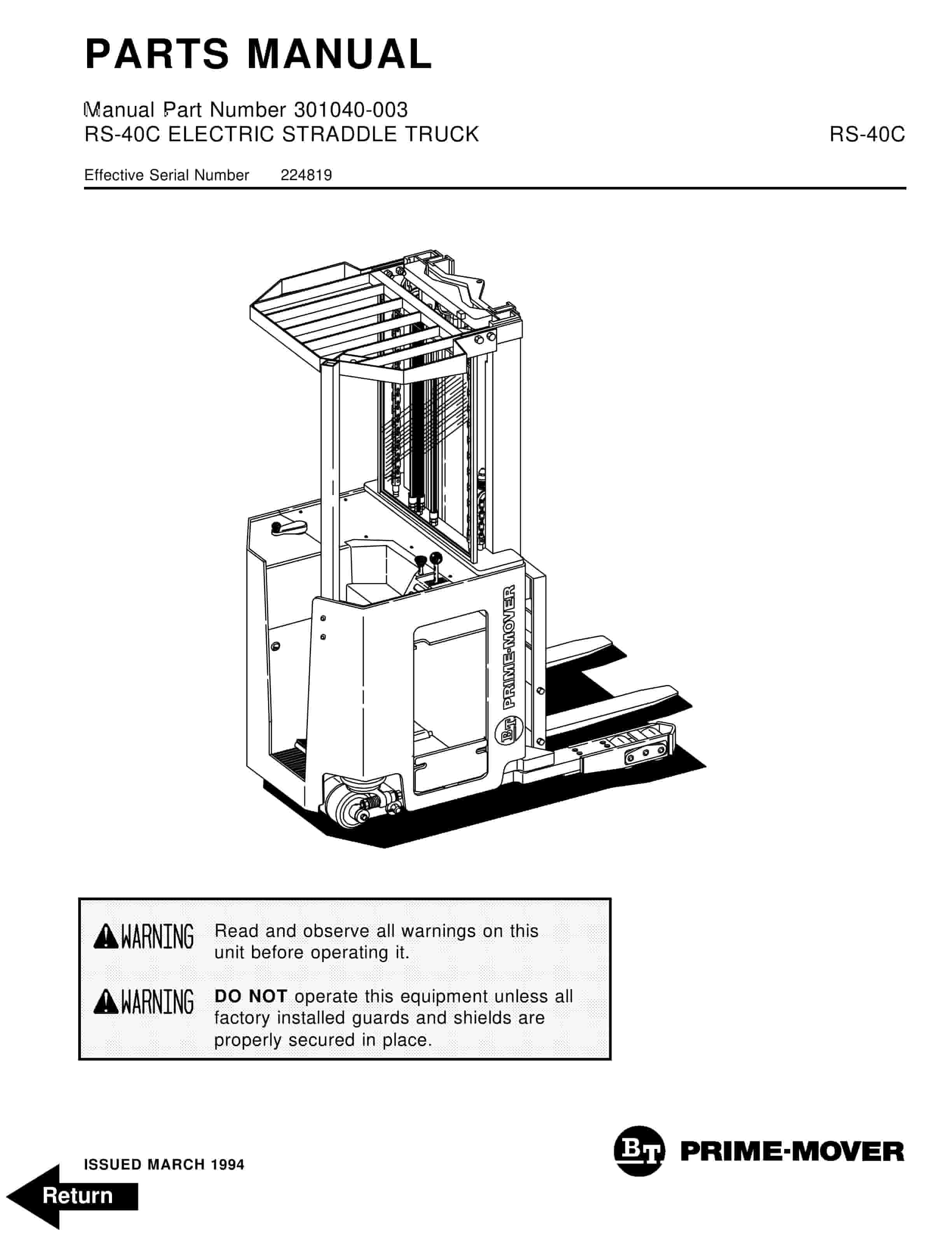 BT RS-40C Electric Straddle Truck Parts Manual 301040-003 1 BT RS-40C Electric Straddle Truck Parts Manual 301040-003