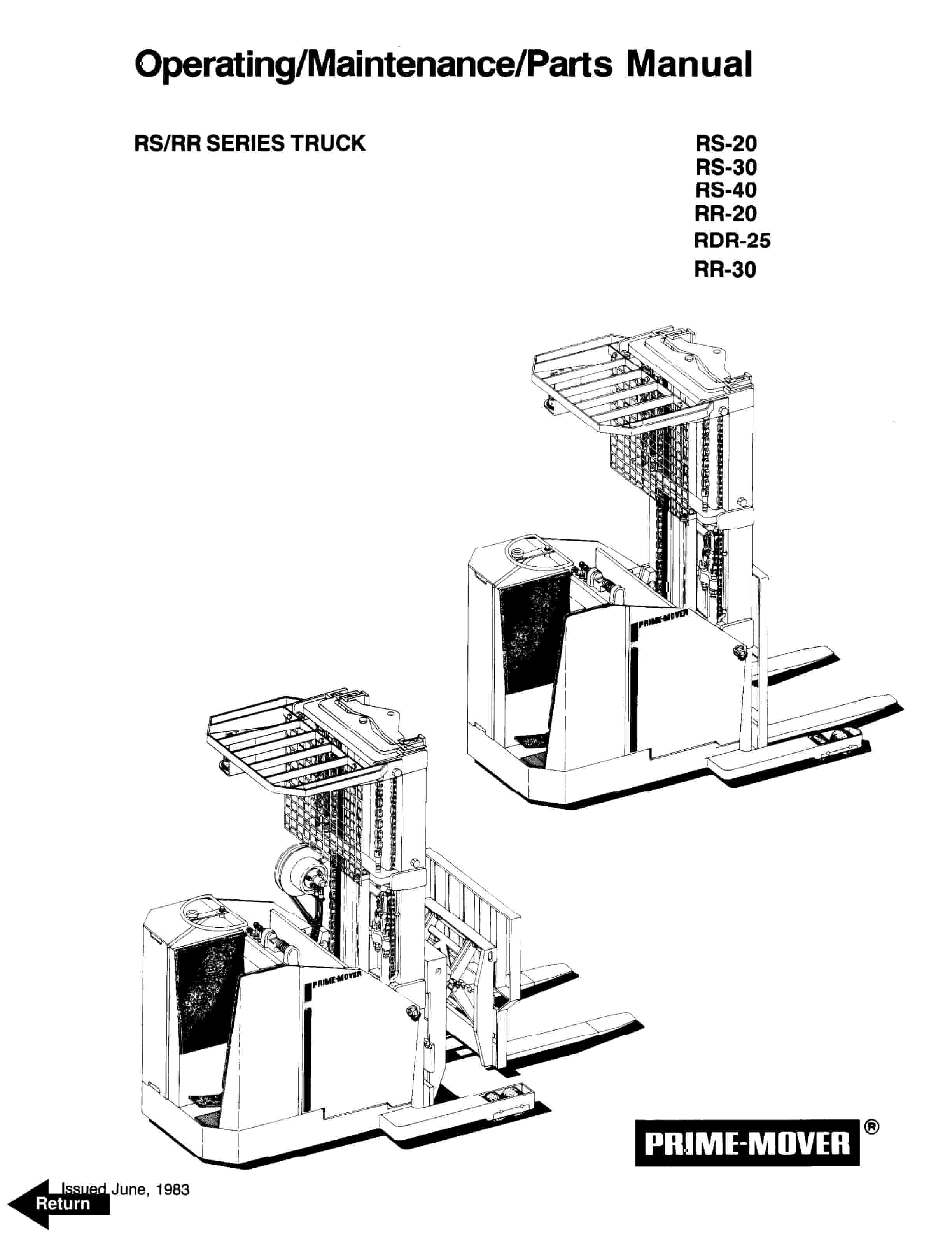 BT RS, RR Series Trucks Operating - Maintenance - Parts Manual 301074-000 1 BT RS, RR Series Trucks Operating - Maintenance - Parts Manual 301074-000