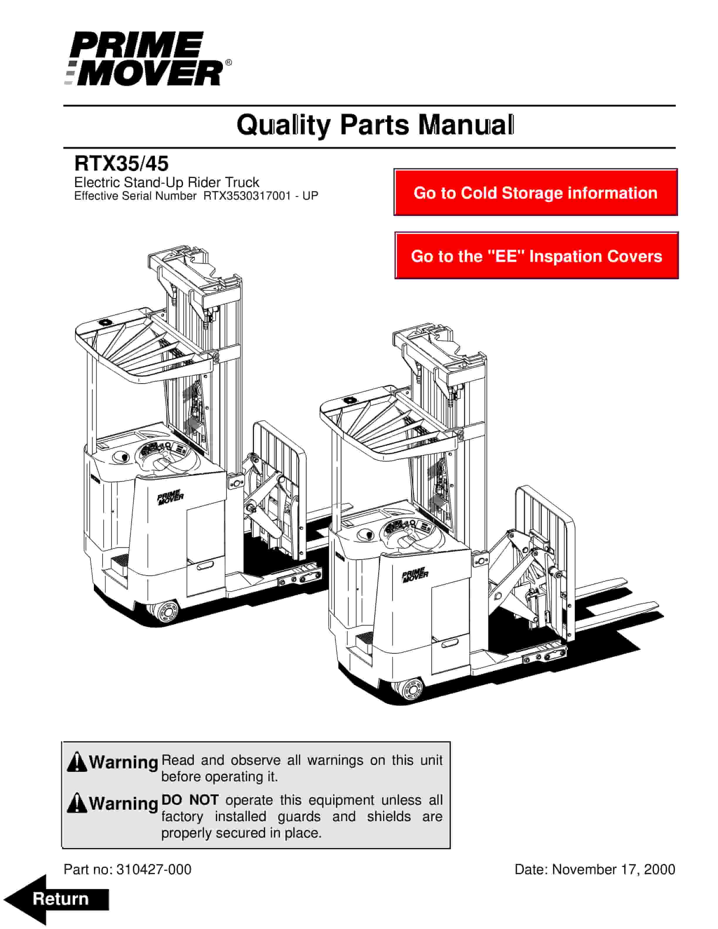 BT RTX35, RTX45 Electric Stand-Up Rider Truck Parts Manual 310427-000 1 BT RTX35, RTX45 Electric Stand-Up Rider Truck Parts Manual 310427-000