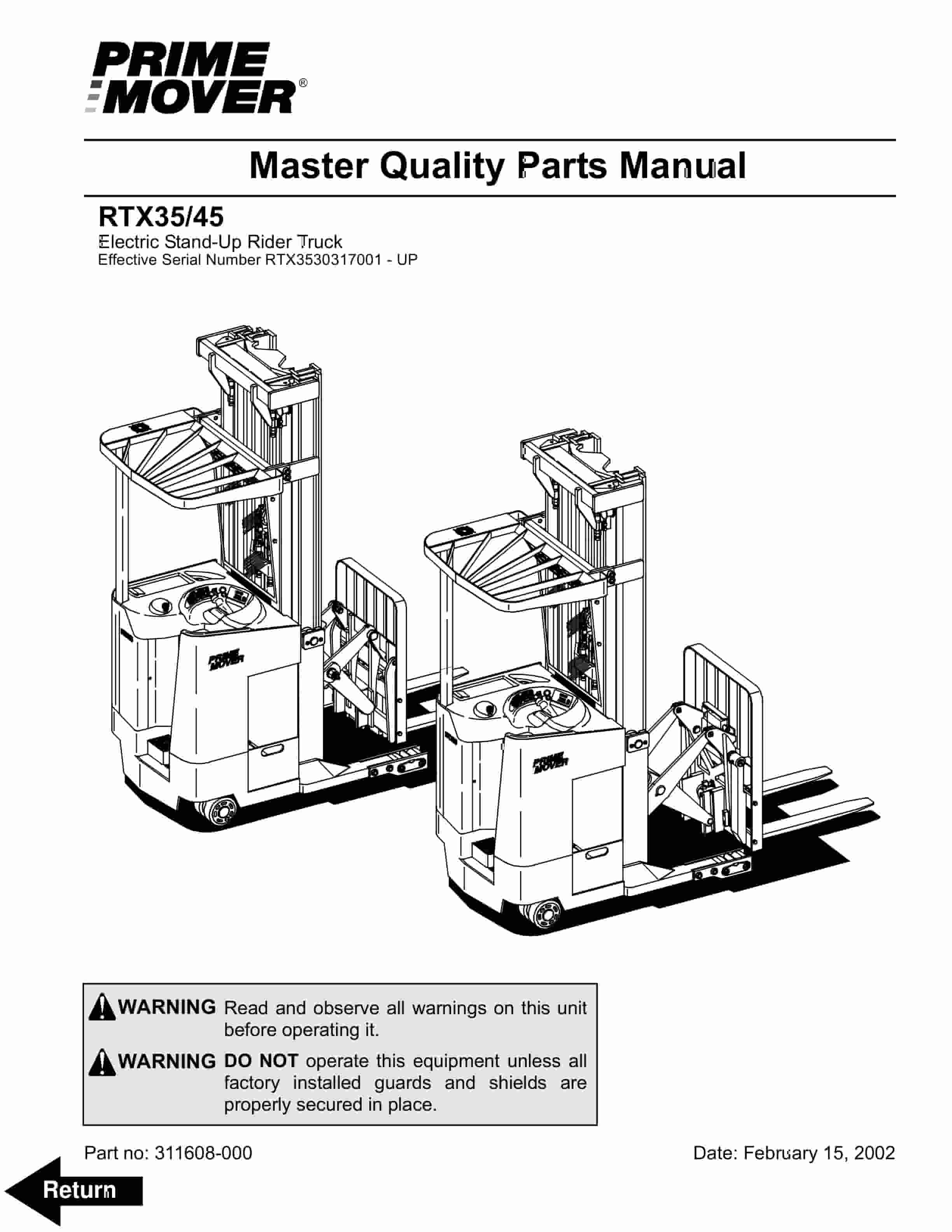 BT RTX35, RTX45 Electric Stand-Up Rider Truck Parts Manual 311608-000 1 BT RTX35, RTX45 Electric Stand-Up Rider Truck Parts Manual 311608-000