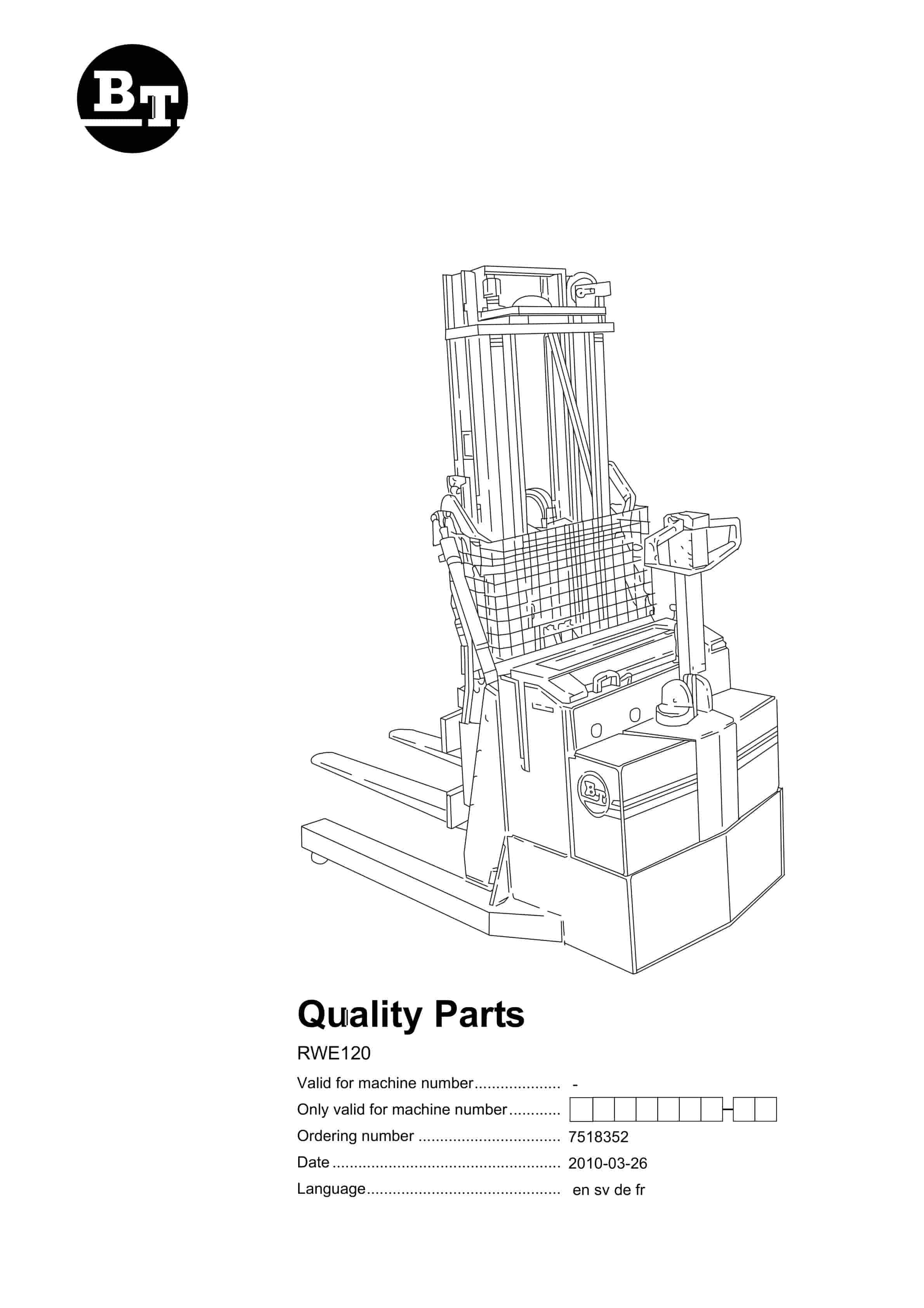 BT RWE120 Quality Parts 7518352 1 BT RWE120 Quality Parts 7518352