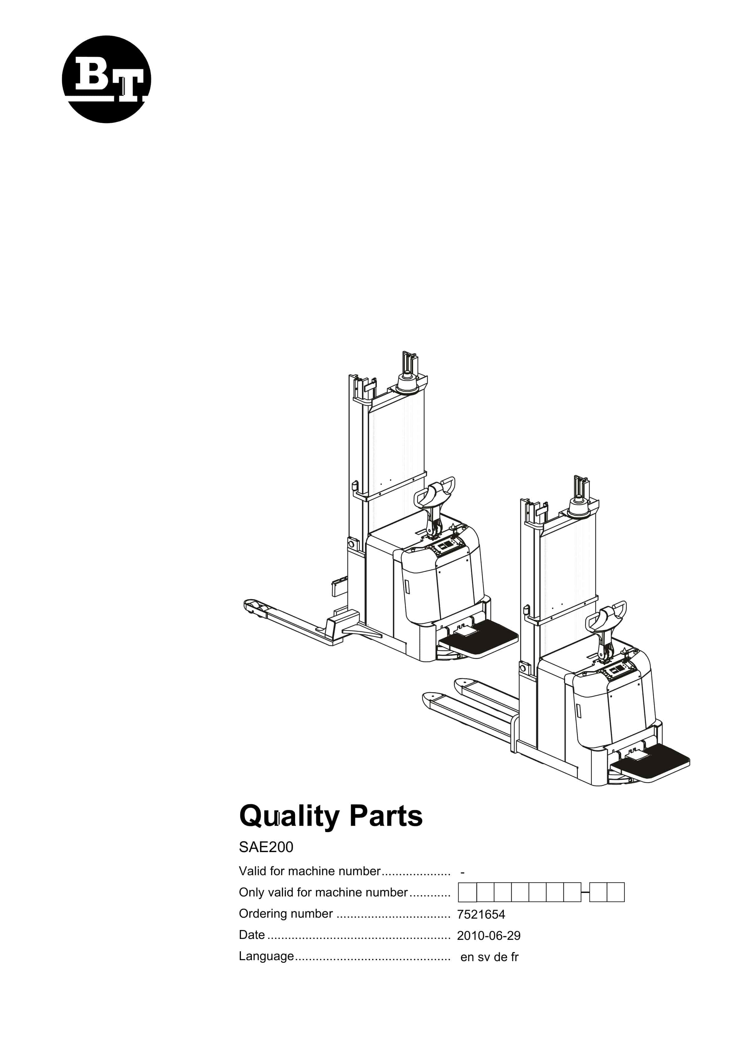 BT SAE200 Quality Parts 7521654 1 BT SAE200 Quality Parts 7521654