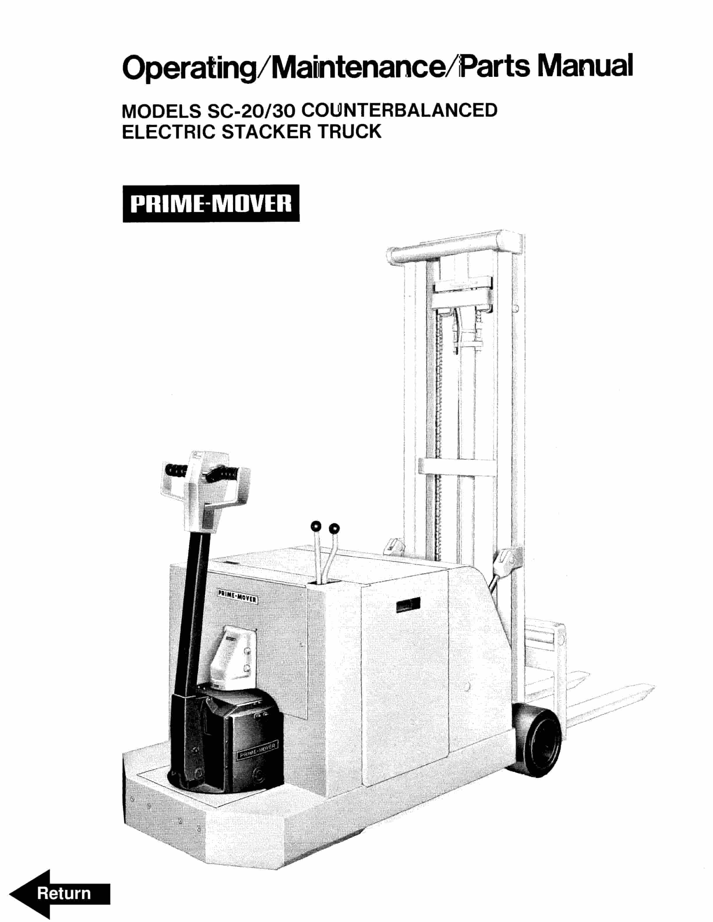 BT SC-20, SC-30 Counterbalanced Electric Stacker Truck Operating - Maintenance - Parts Manual 310564-000 1 BT SC-20, SC-30 Counterbalanced Electric Stacker Truck Operating - Maintenance - Parts Manual 310564-000
