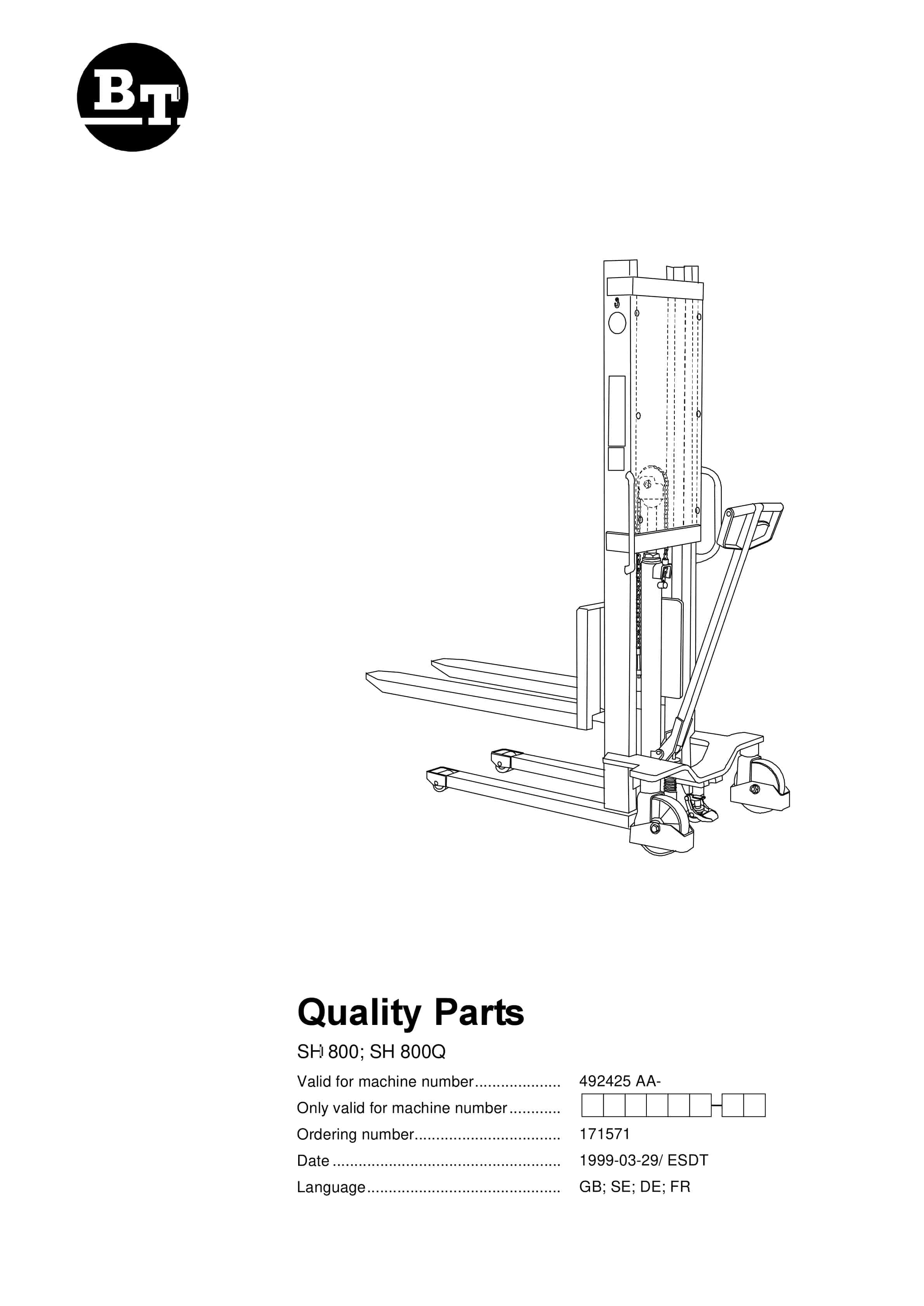 BT SH 800, SH 800Q Quality Parts 171571 1 BT SH 800, SH 800Q Quality Parts 171571