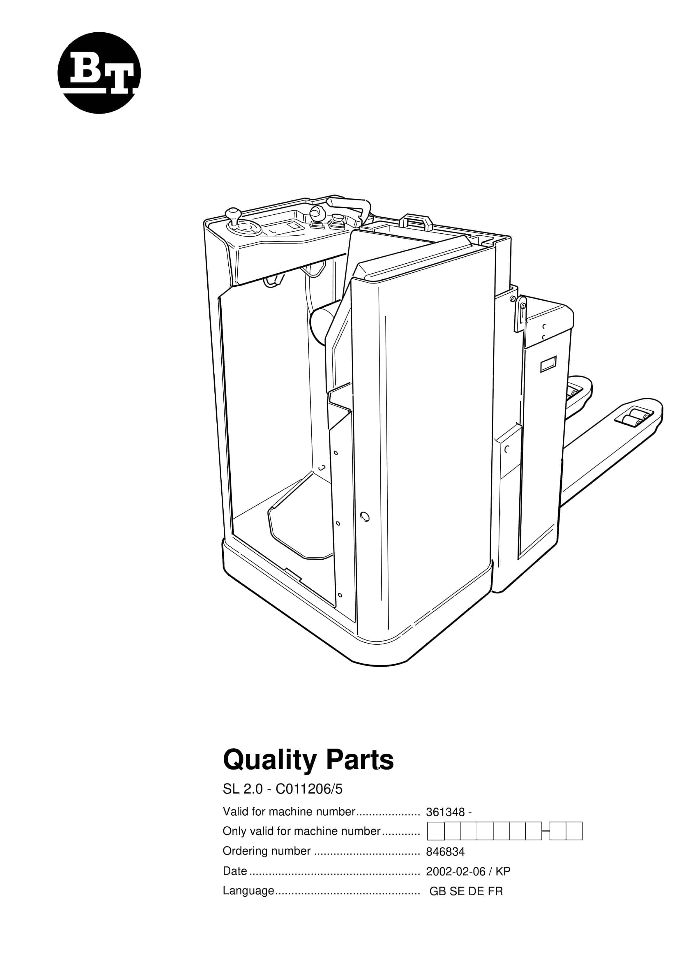 BT SL 2.0 - C011206-5 Quality Parts 846834 1 BT SL 2.0 - C011206-5 Quality Parts 846834