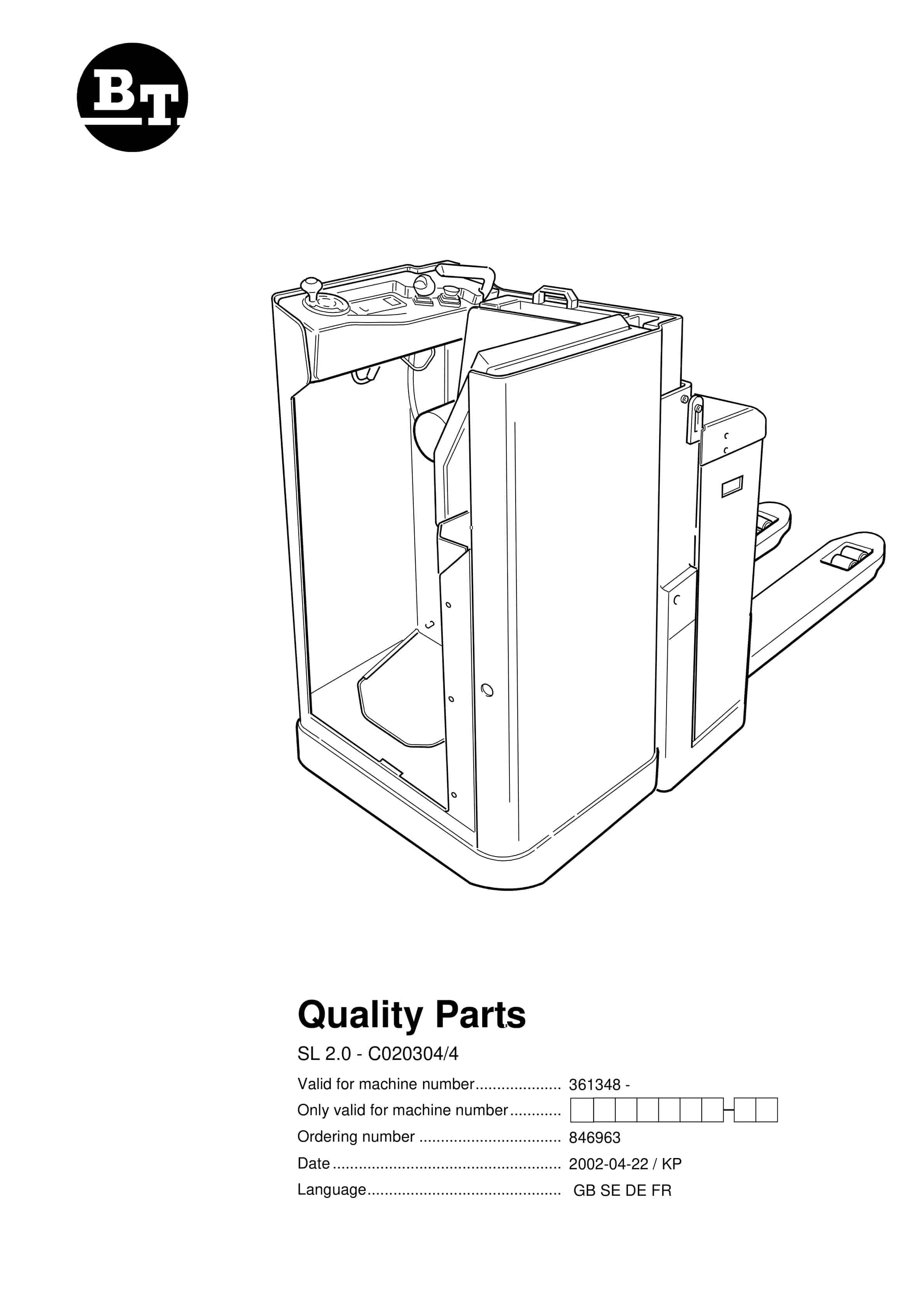 BT SL 2.0 - C020304-4 Quality Parts 846963 1 BT SL 2.0 - C020304-4 Quality Parts 846963