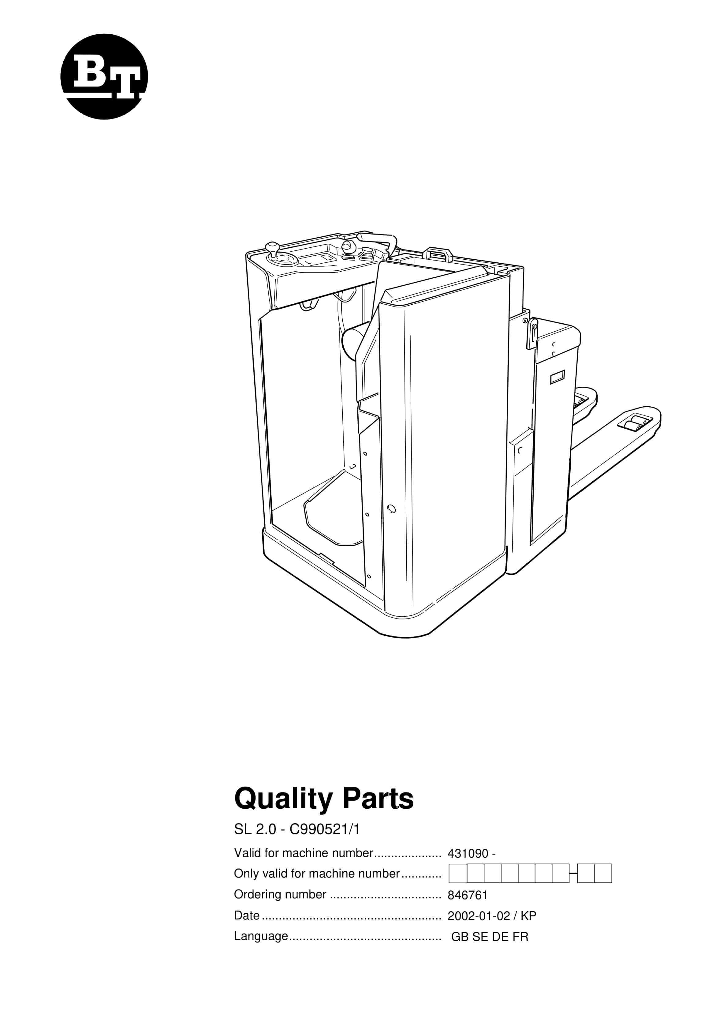 BT SL 2.0 - C990521-1 Quality Parts 846761 1 BT SL 2.0 - C990521-1 Quality Parts 846761