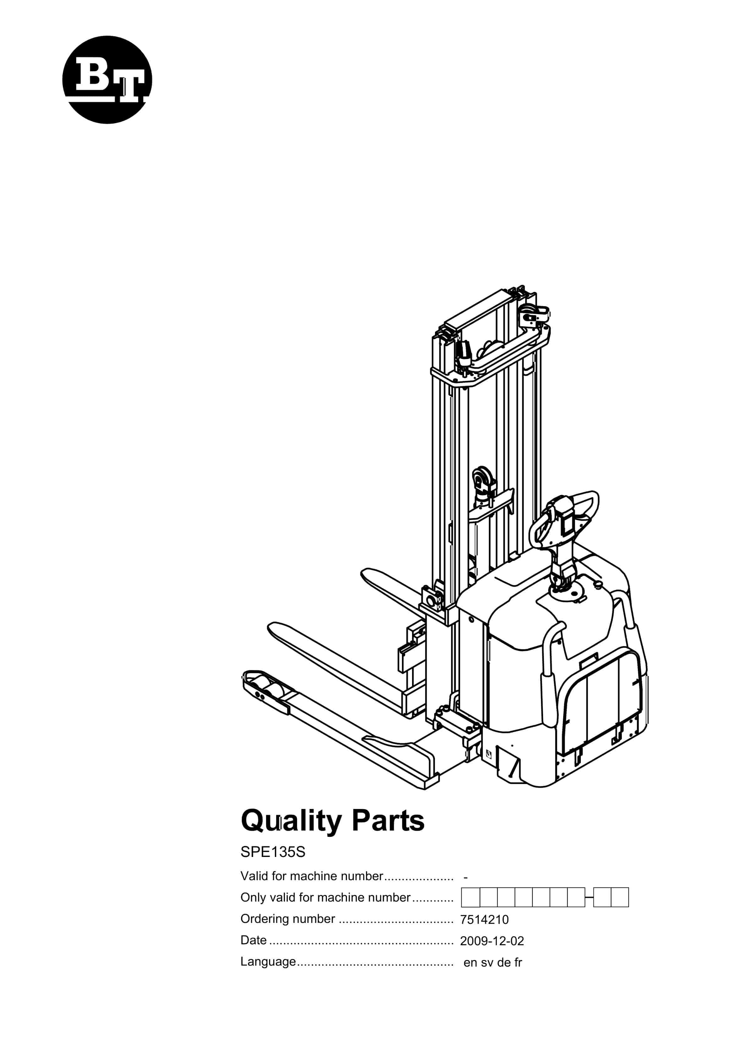 BT SPE135S Quality Parts 7514210 1 BT SPE135S Quality Parts 7514210