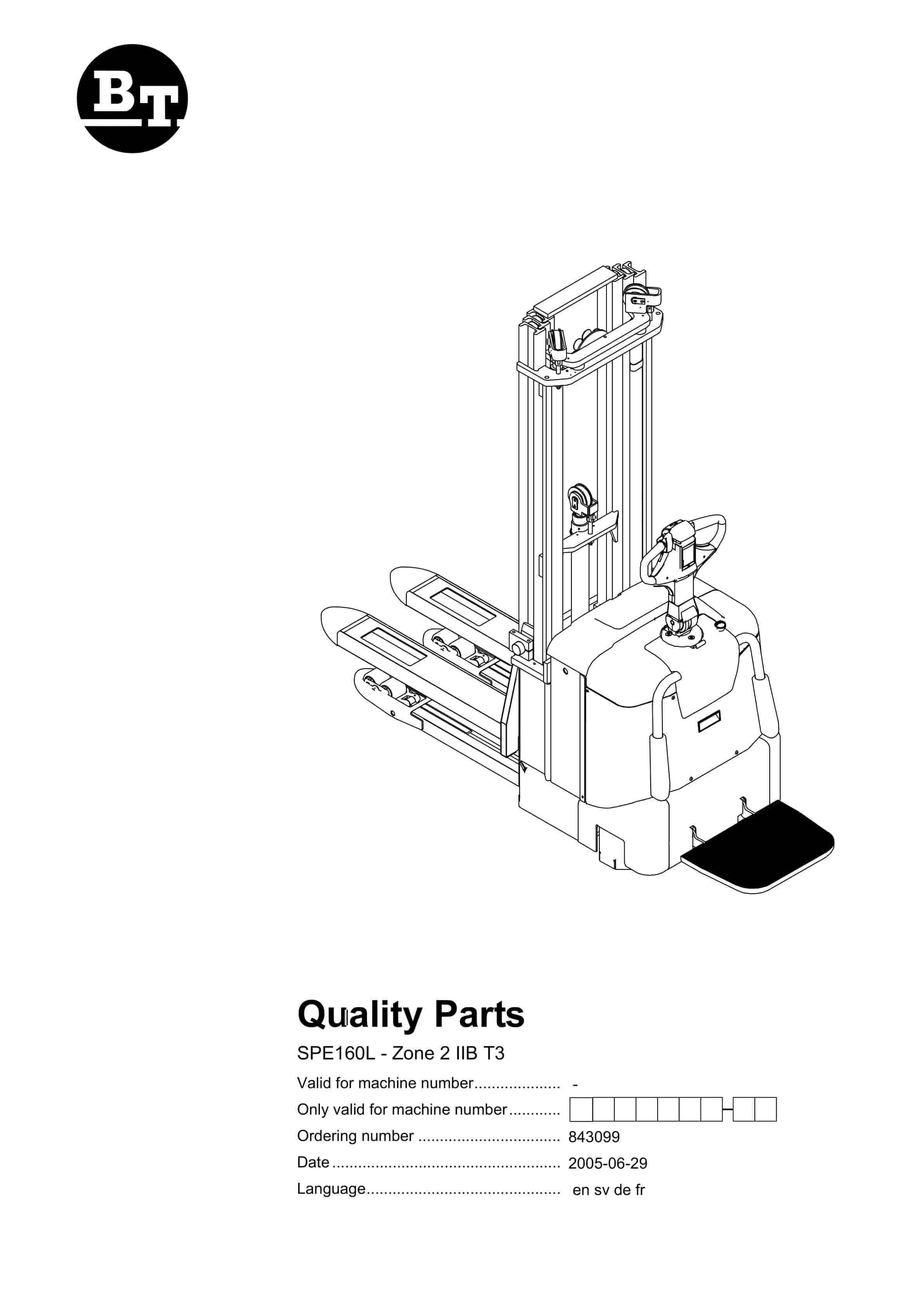 BT SPE160L - Zone 2 IIB T3 Quality Parts 843099 1 BT SPE160L - Zone 2 IIB T3 Quality Parts 843099